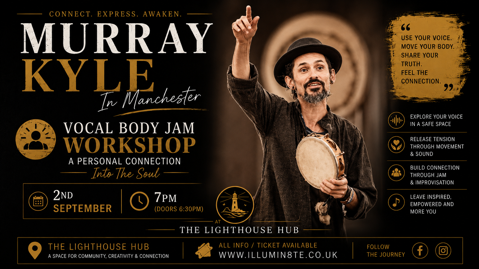 MURRAY KYLE VOCAL BODY JAM WORKSHOP  (WEDNESDAY 2ND SEPTEMBER) @ THE LIGHTHOUSE HUB 7PM