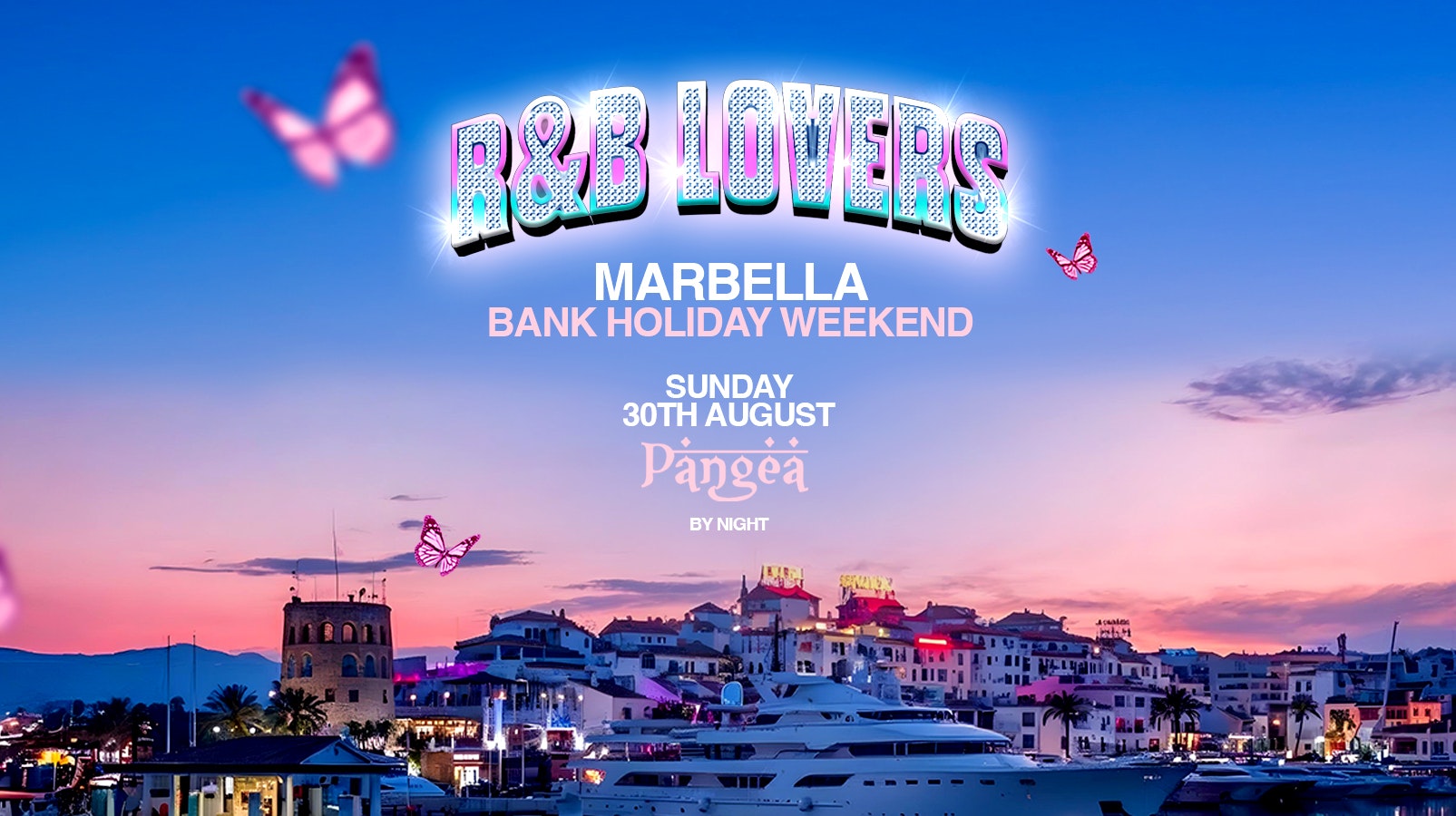 R&B Lovers Bank Hol Special – Sunday 30th August – Pangea Marbella