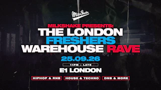 The Freshers Warehouse Rave - London Freshers 2026