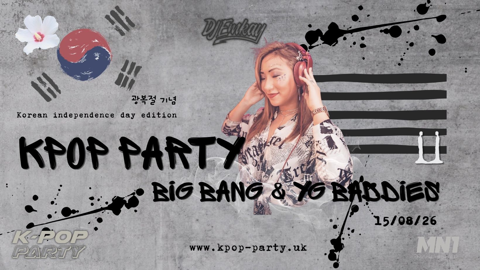 BIG BANG & YG BADDIES KPOP PARTY Manchester with DJ EMKAY | Saturday 15th August