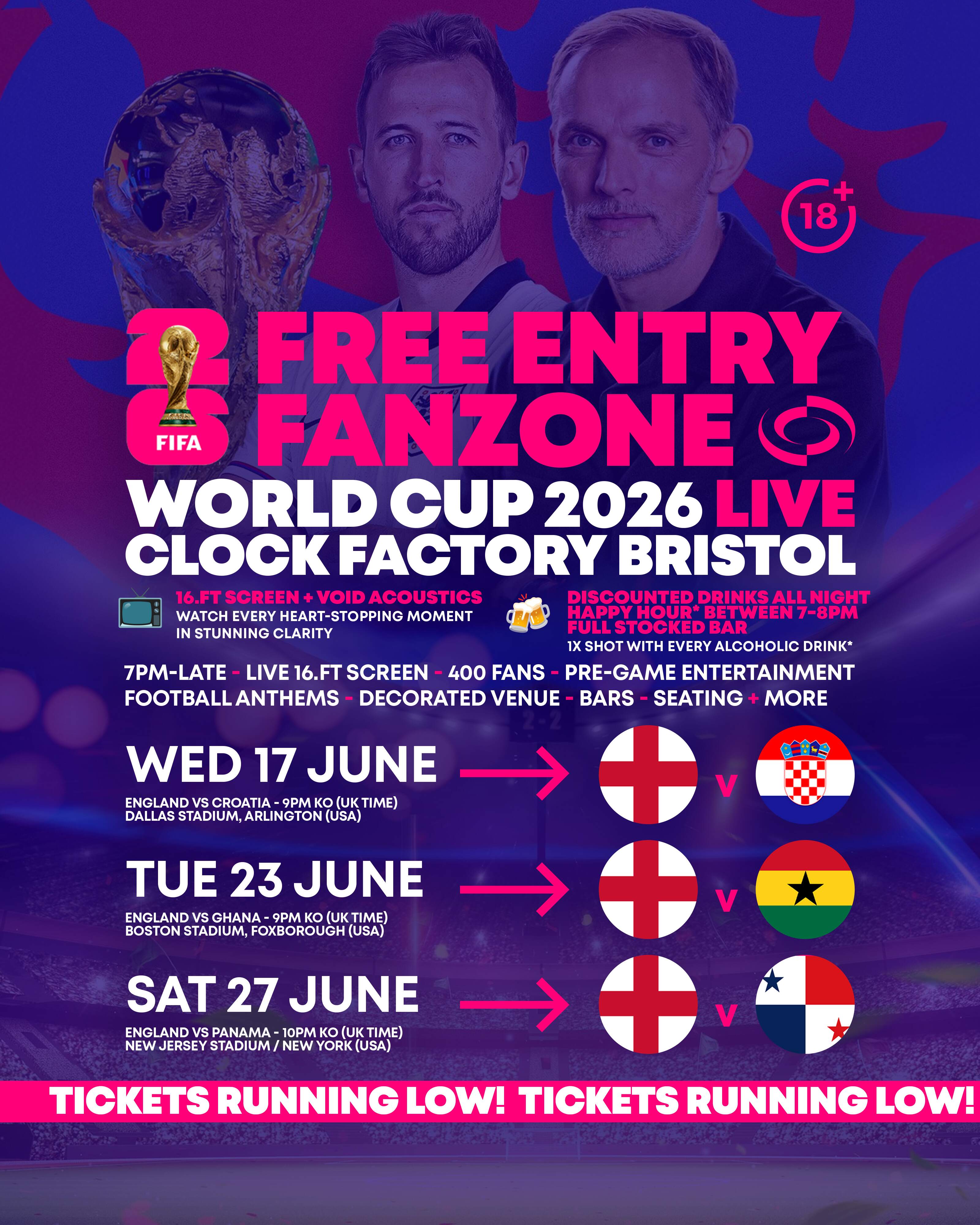 World Cup 2026 – England vs Croatia @ Clock Factory Bristol [FREE ENTRY]