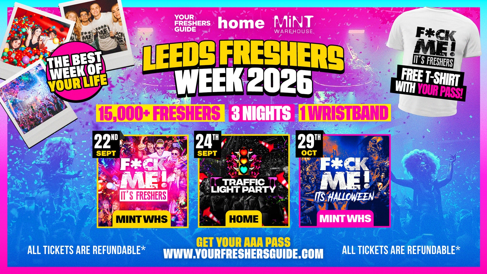 Leeds Freshers Week 2026 – Official Your Freshers Guide – Free T-Shirt With Every Ticket 👕