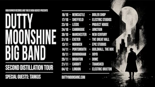 London - Dutty Moonshine Big Band - Second Distillation Tour