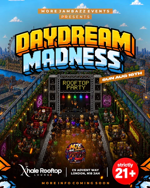 Daydream Madness - rooftop party ‼️