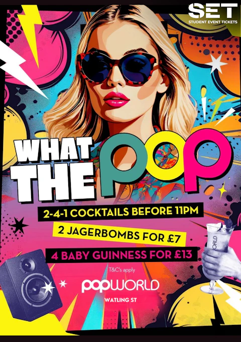 SATURDAYS @ POPWORLD WATLING STREET 29TH AUGUST
