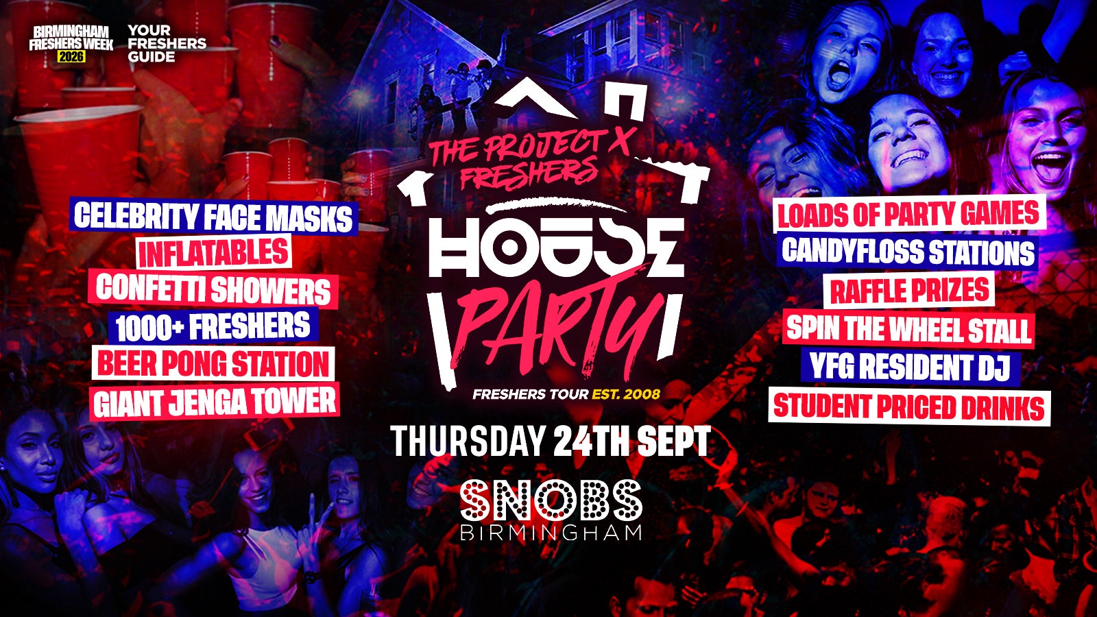 Project X Freshers House Party – Birmingham Freshers 2026