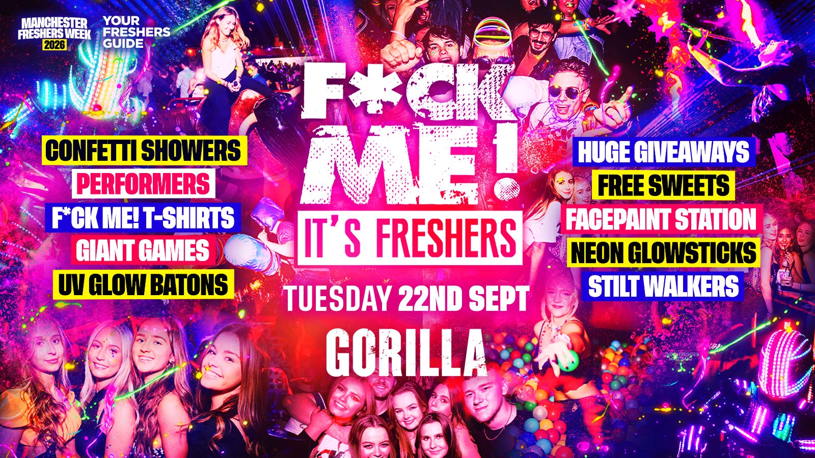 F*CK ME It’s Freshers – Manchester Freshers 2026
