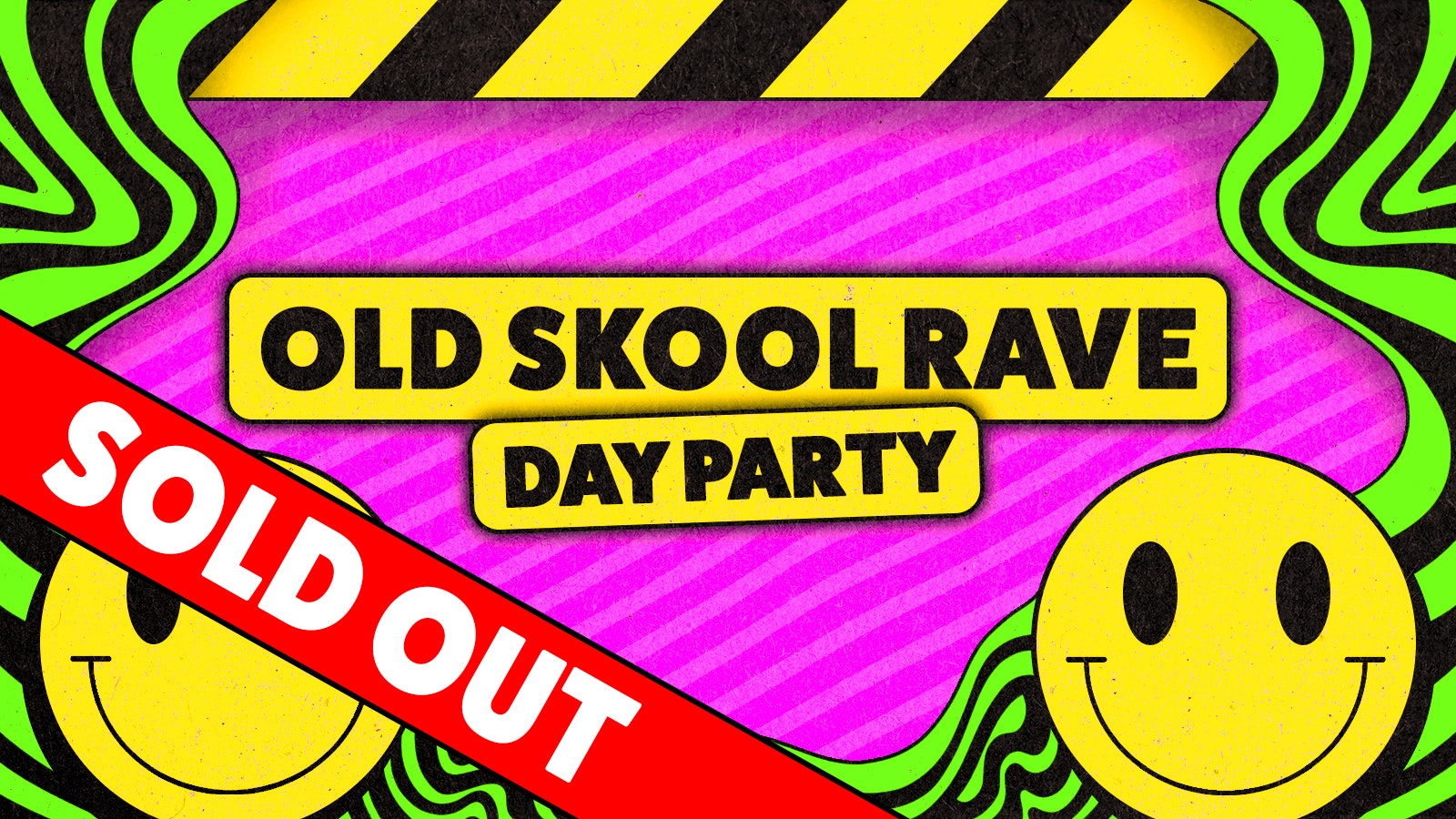 Old Skool Rave Day Party: Portsmouth 🙂 SOLD OUT ❌