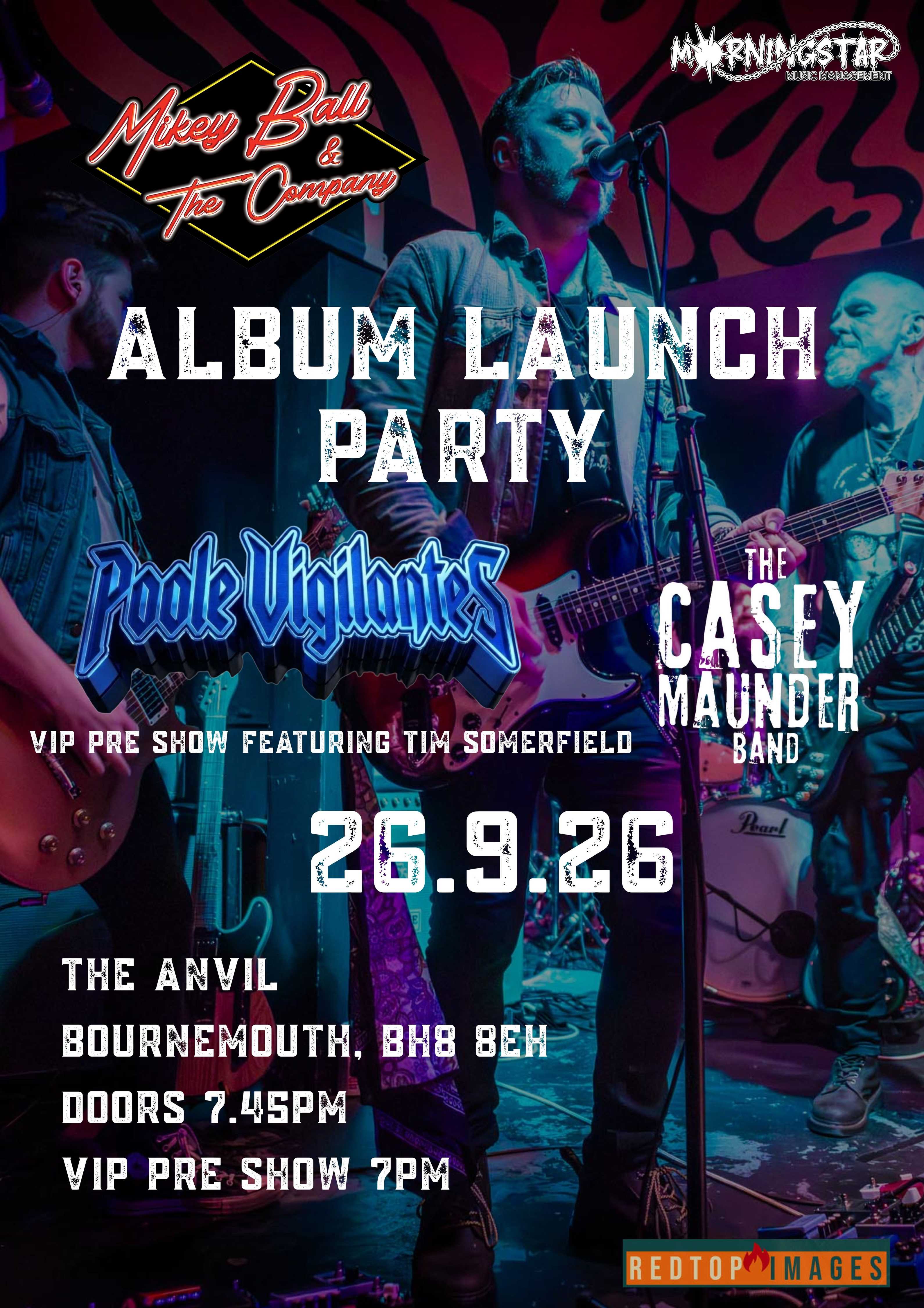 Mikey Ball & The Company – Album Release show – Poole Vigilantes / Casey Maunder Band