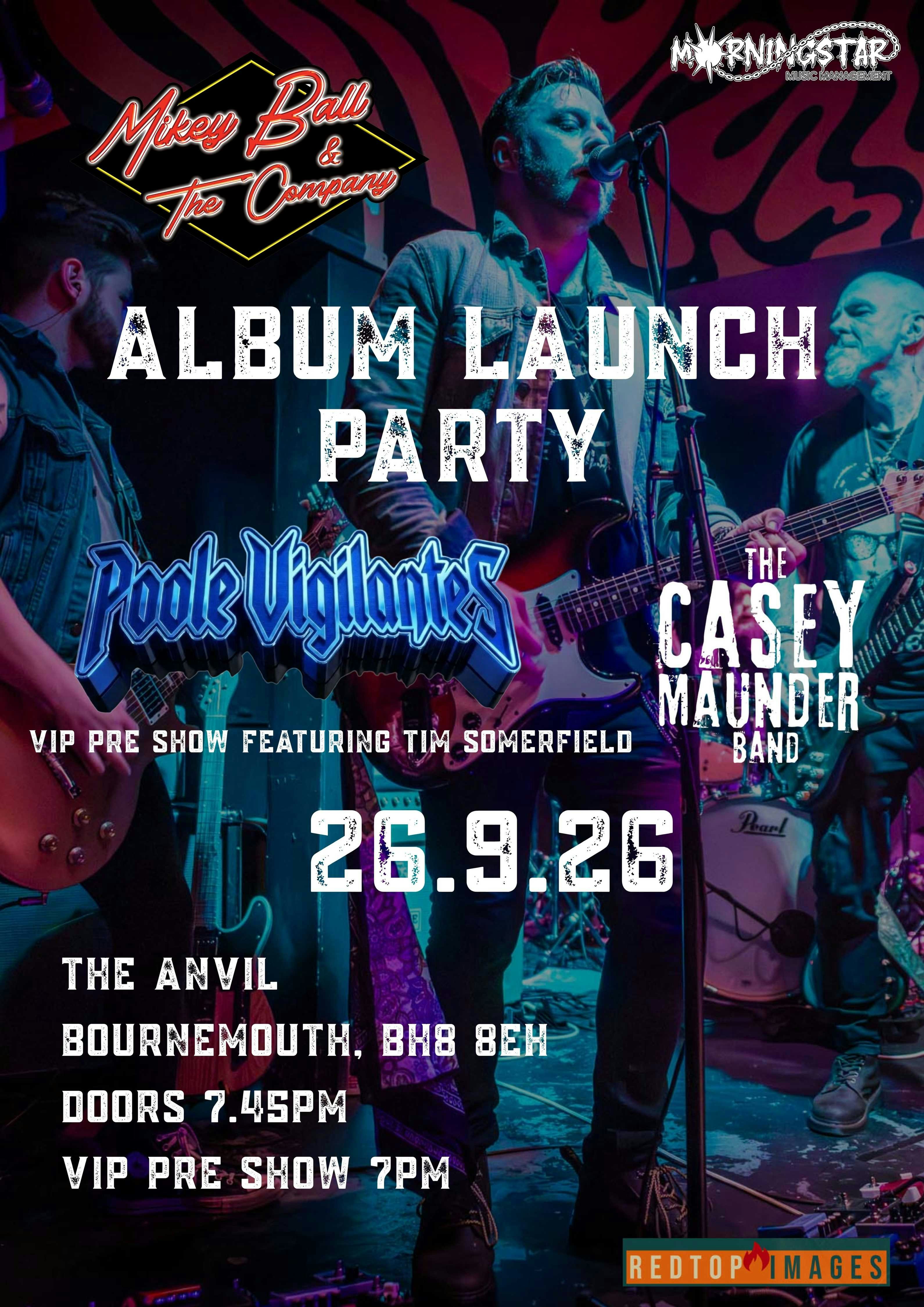 Mikey Ball & The Company – Album Release show – Poole Vigilantes / Casey Maunder Band