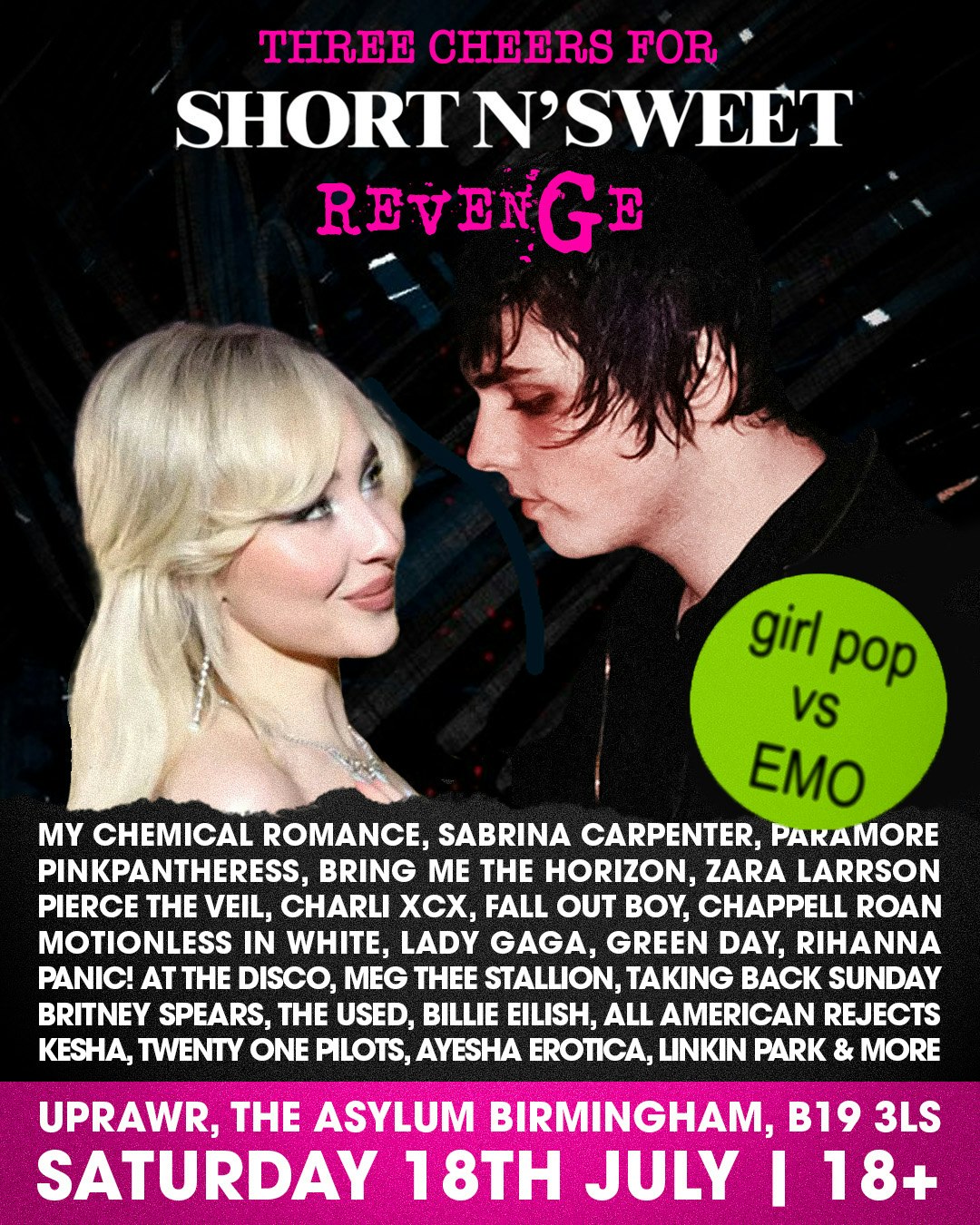 Three Cheers for Short N’ Sweet Revenge 🩷 Emo vs Girl Pop Clubnight🖤