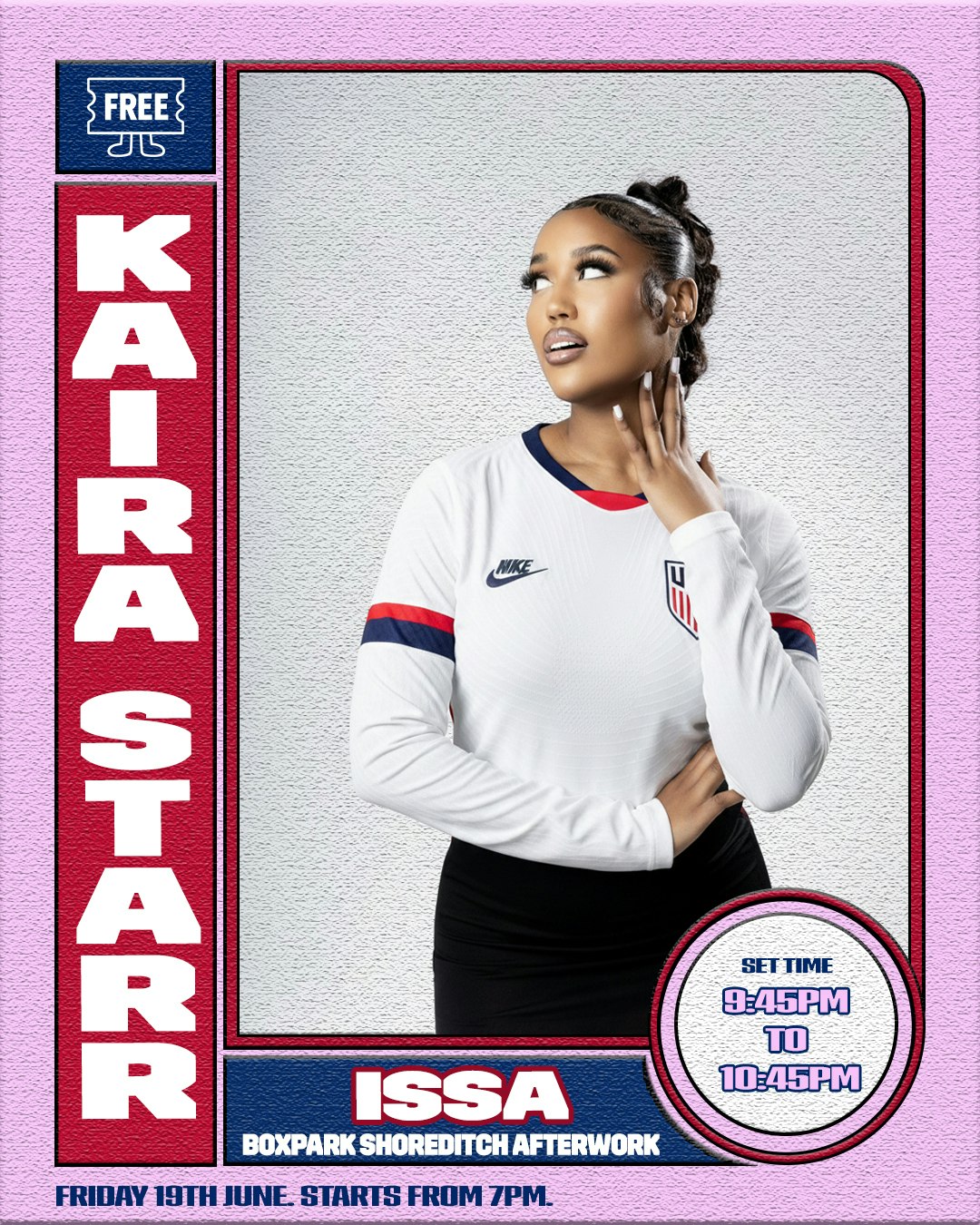 ISSA: FRIDAY AFTERWORK w) Kaira Starr and Special Guests