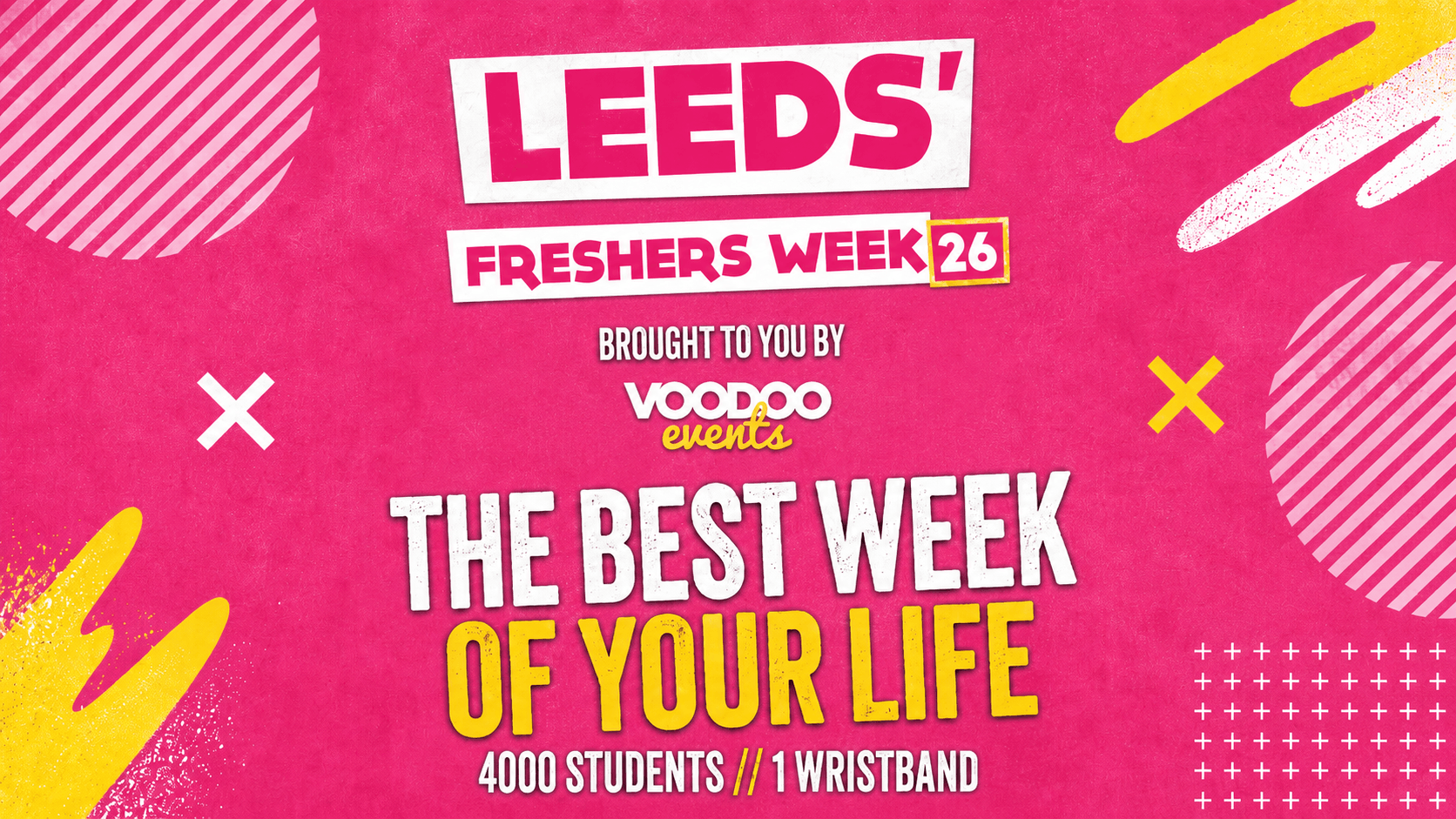 Leeds’ Freshers Wristband 2026 (WEEK TWO  20TH-26TH September)