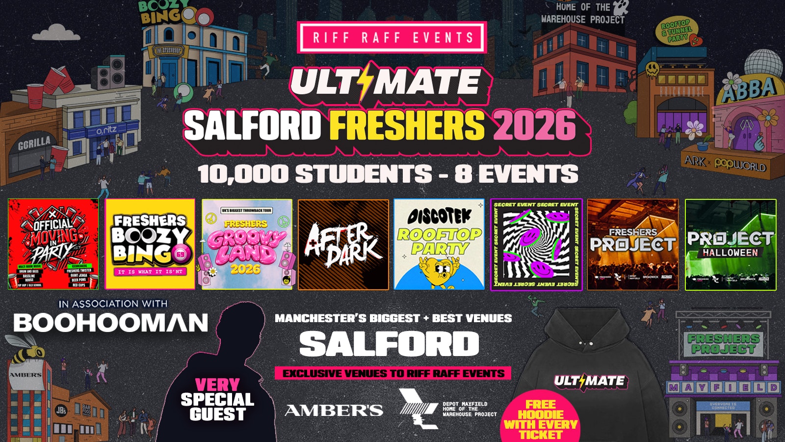 25% OFF SUMMER SALE TICKET ☀️ ULTIMATE RIFF RAFF SALFORD FRESHERS 2026 ⚡️ Official Student Partners with BoohooMAN 👕 Free Hoodie + Huge Artist with Every Ticket – Sold Out 15 Years Running!
