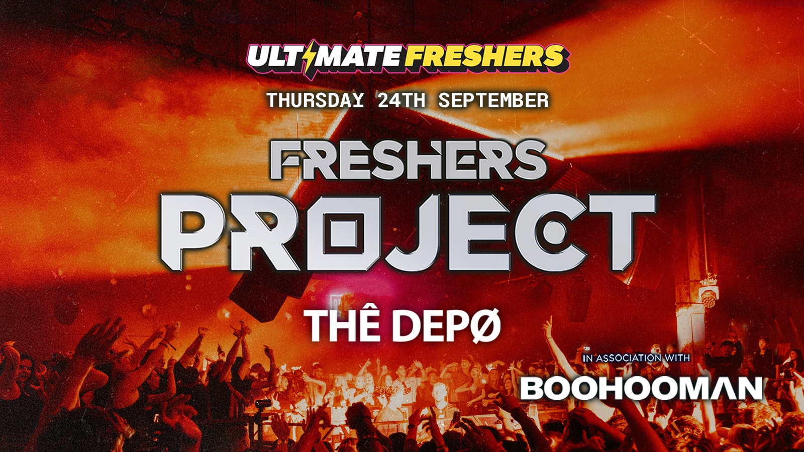 FRESHERS PROJECT PLYMOUTH 2026 ⚡️ Sold Out 15 years Running!  Official Student Partners with BoohooMAN 👕 Free T-Shirt with Every Ticket