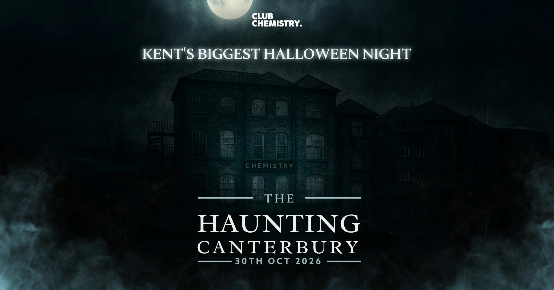 The Haunting Canterbury – Kent’s Biggest Halloween Night