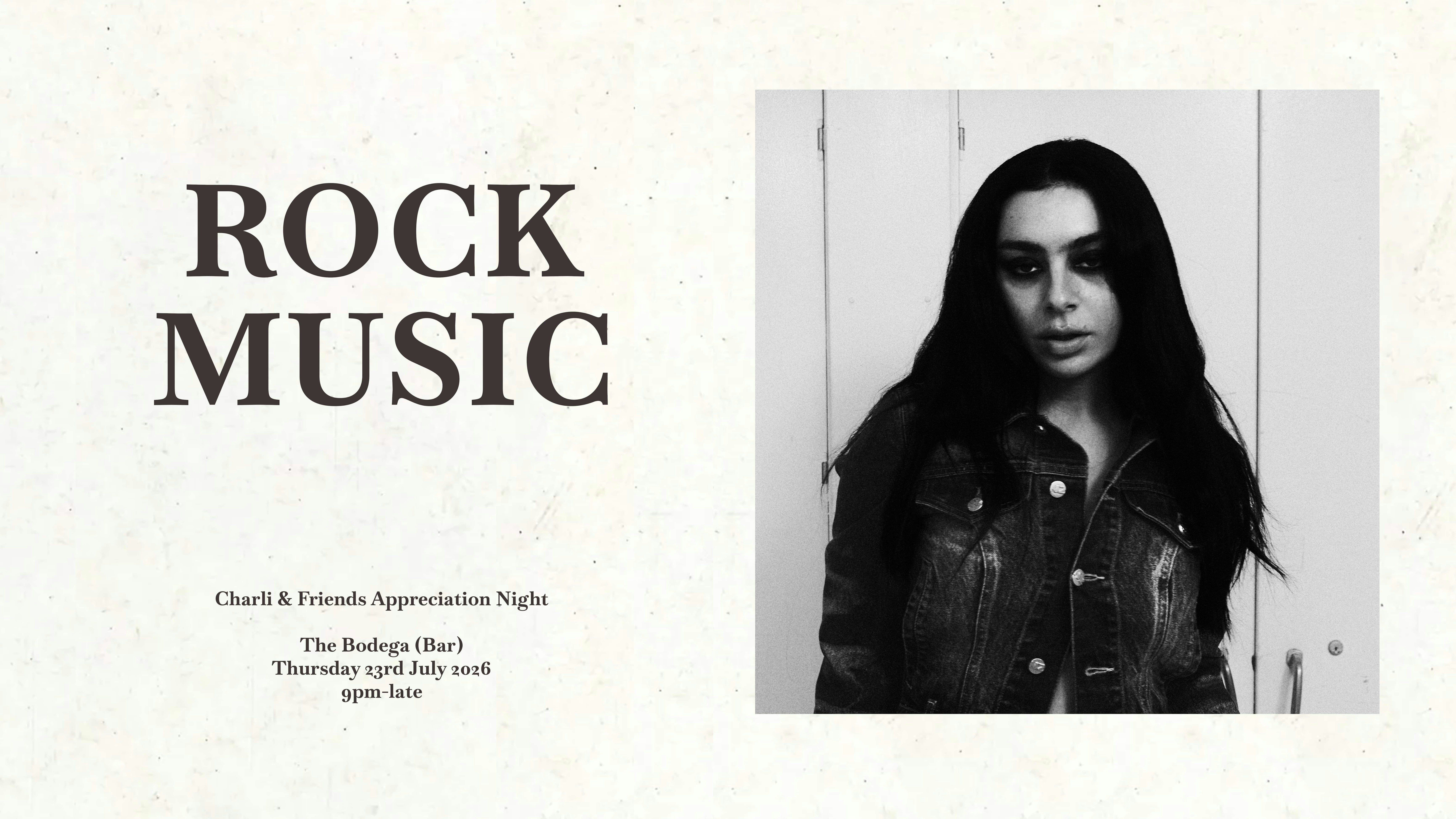 Rock Music: Charli & Friends Appreciation Night (Bodega Bar)