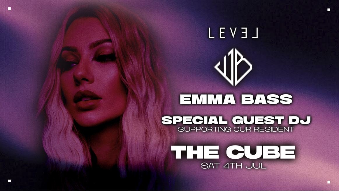 THE CUBE: Emma Bass🎧 @ Level Nightclub Bolton