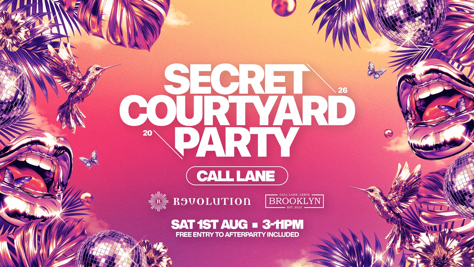 SECRET COURTYARD PARTY – Season Opening Party Saturday 1st August