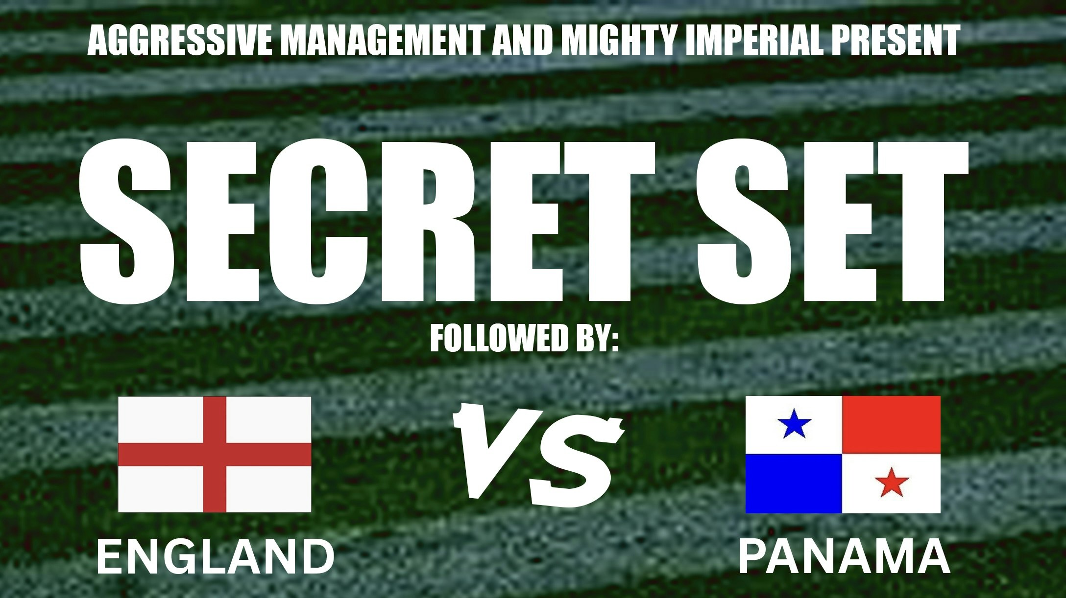 England vs Panama plus secret band