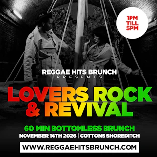 LOVERS ROCK & REVIVAL BOTTOMLESS BRUNCH