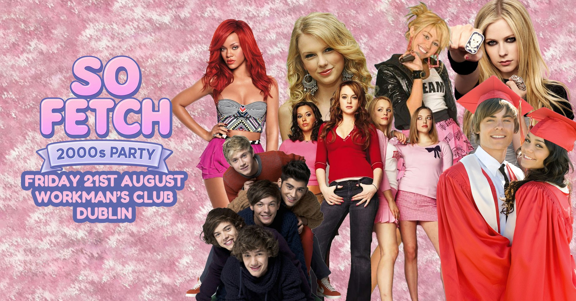 So Fetch – 2000s Party (Dublin)