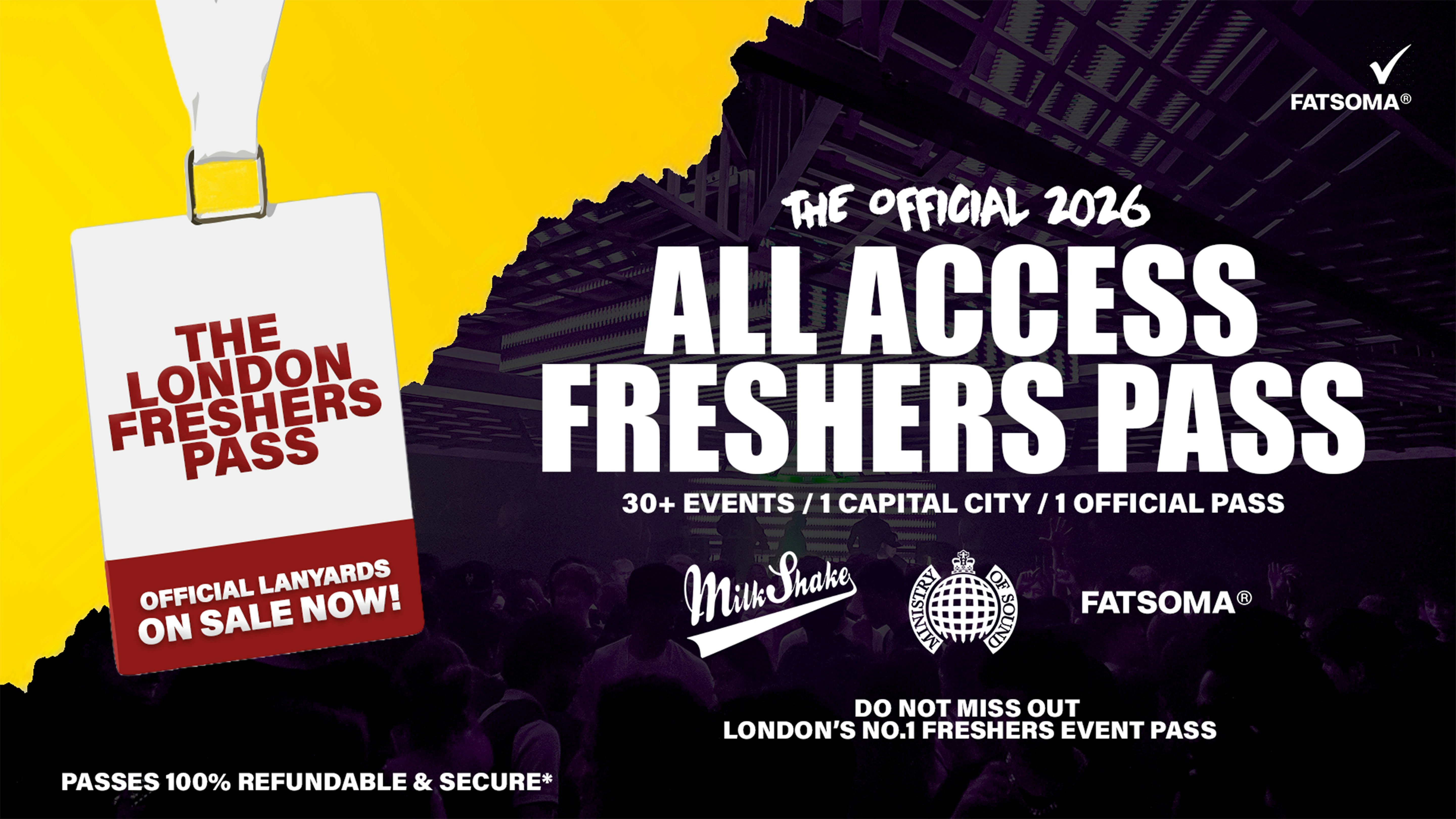 The Official All Access London Freshers Pass 2026 🚨 [London Freshers Week 2026] ON SALE NOW! ALL EVENTS ANNOUNCED! ⚠️