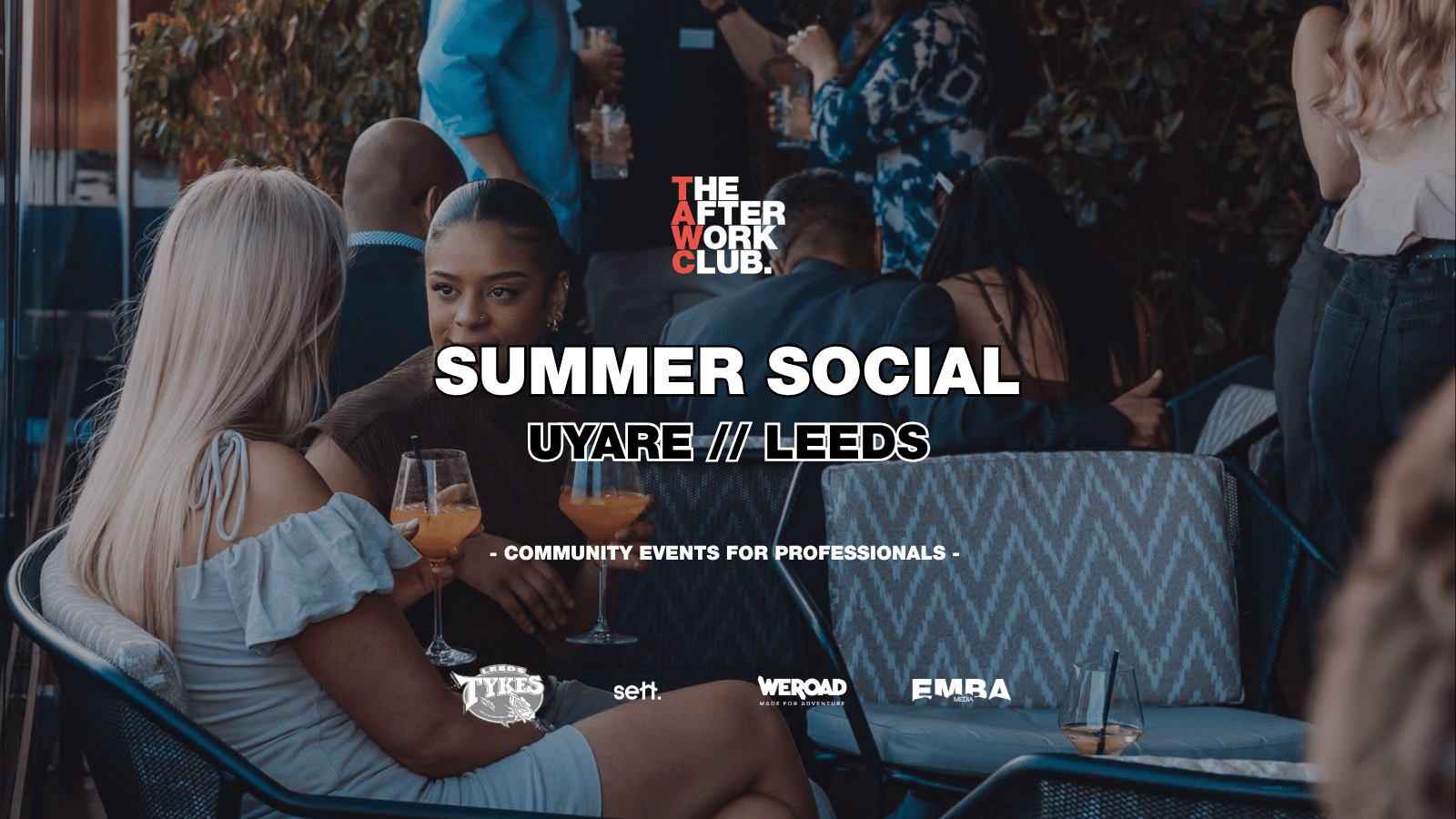 Summer Social  – The After Work Club x Uyare (Leeds)
