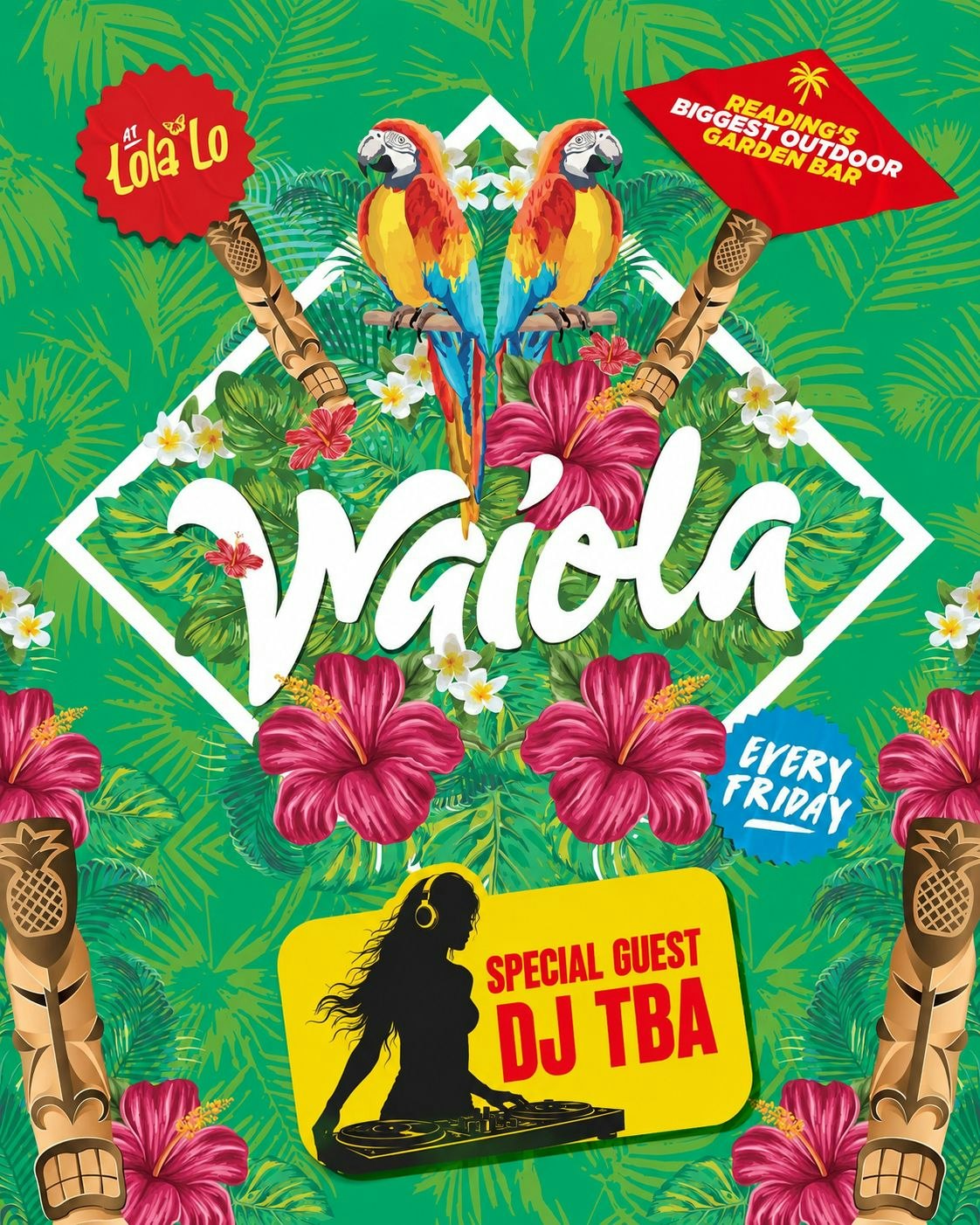 WAIOLA🌴 – Garden Headline DJ TBA