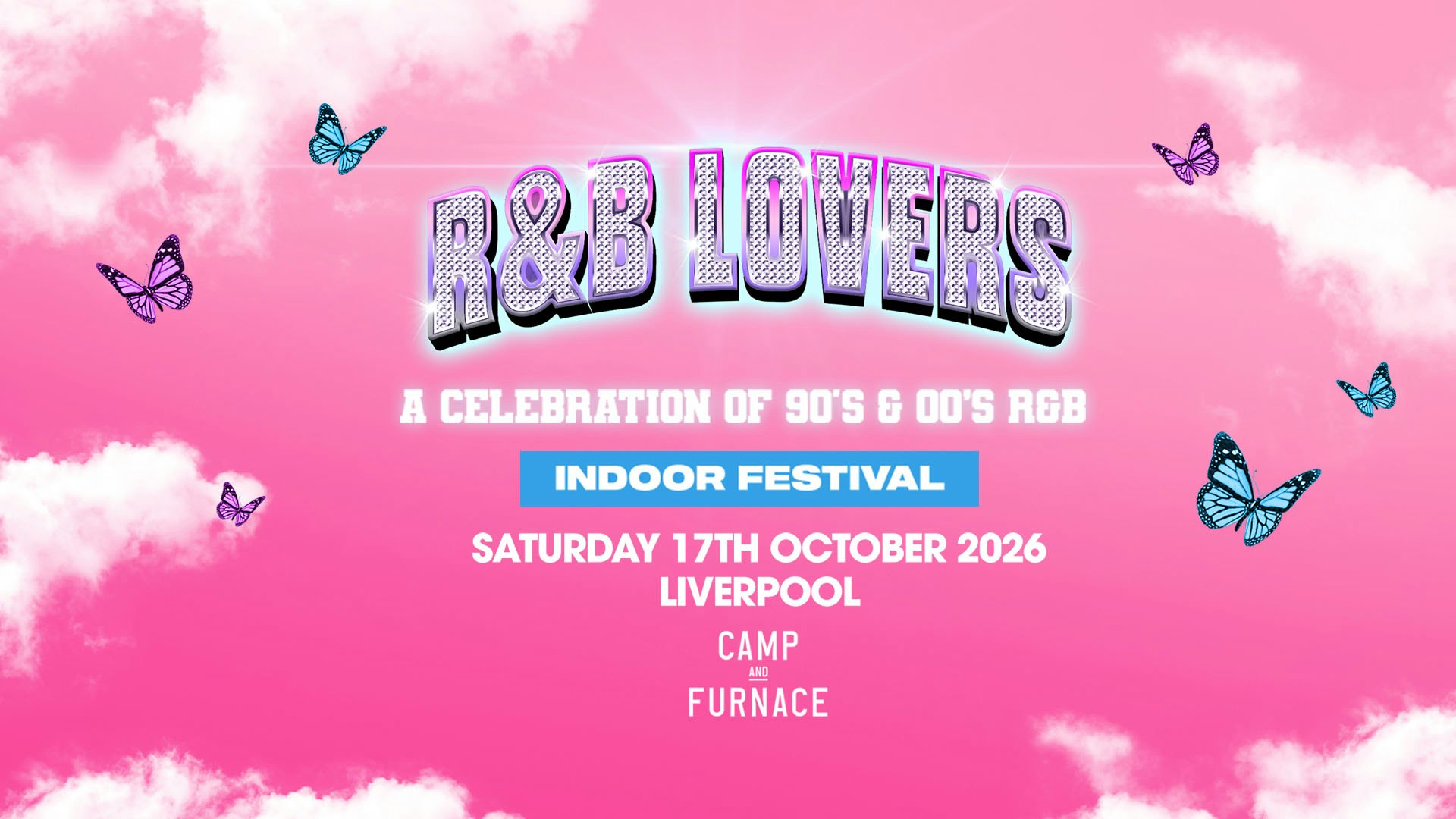 R&B Lovers – Saturday 17th October – Camp & Furnace [PRESALE DISCOUNTED TICKETS NOW ON SALE!]