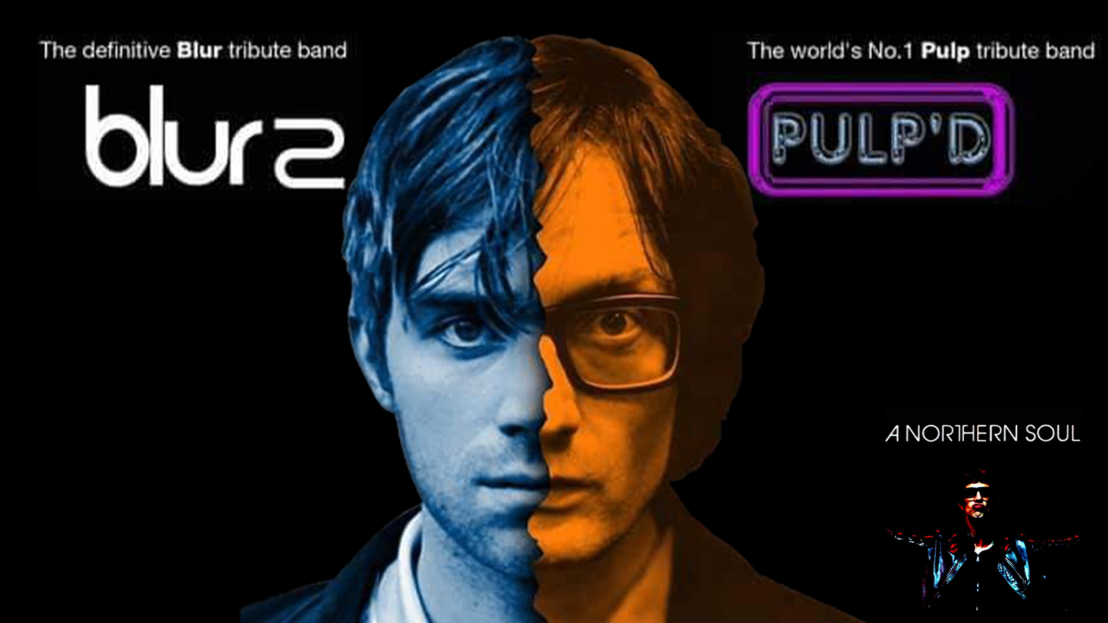 BLUR2 V PULP’D + A NORTHERN SOUL