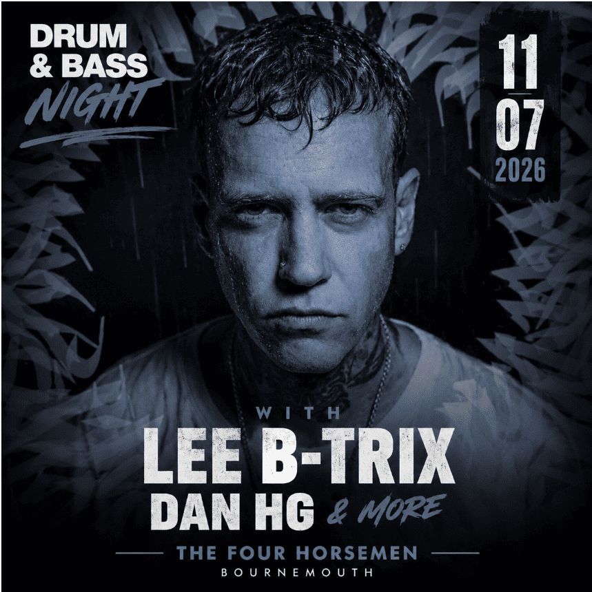 Drum and Bass Night With Lee B-Trix and Dan HG and others
