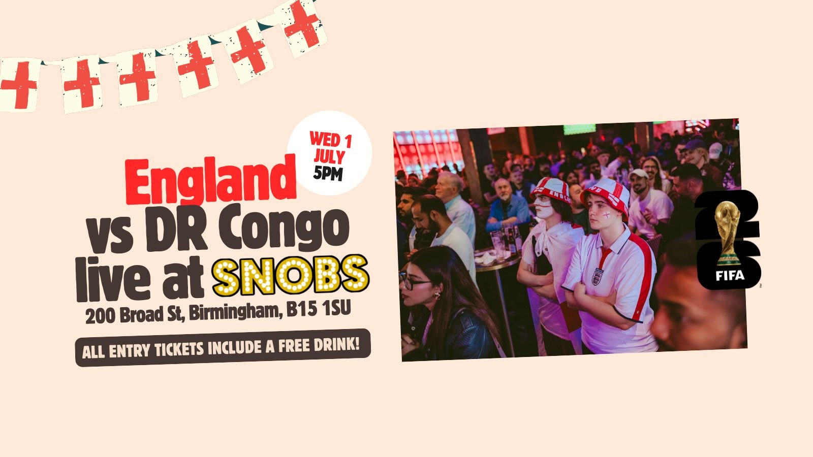 WORLD CUP 2026: ENGLAND VS DR CONGO! 🏴󠁧󠁢󠁥󠁮󠁧󠁿🇨🇩 FREE DRINK WITH ALL TICKETS!