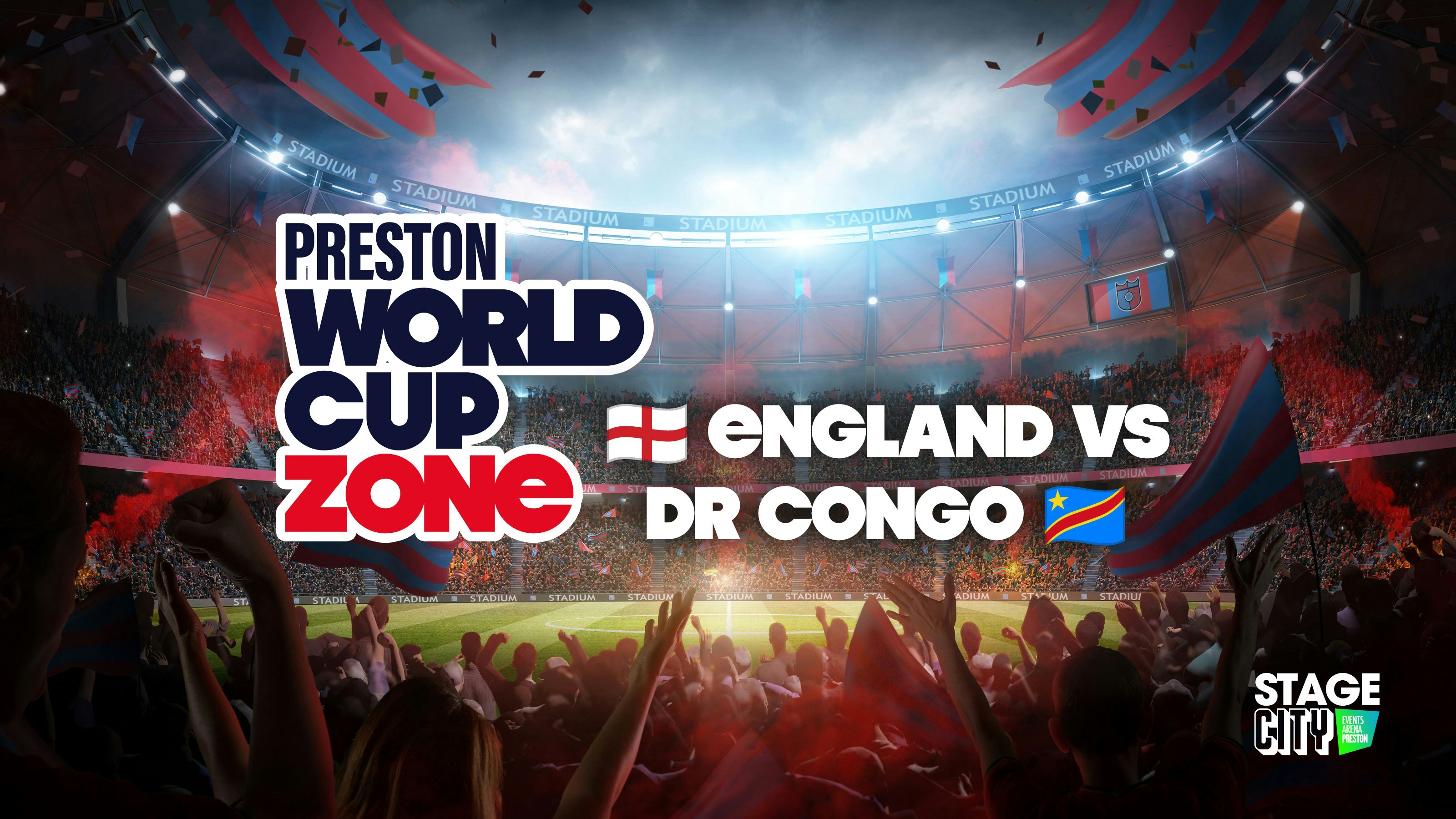 England v DR Congo | Preston World Cup Fan Zone