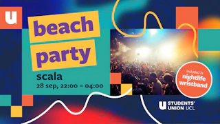 The UCL Freshers Beach Party at SCALA Kings Cross 🌊