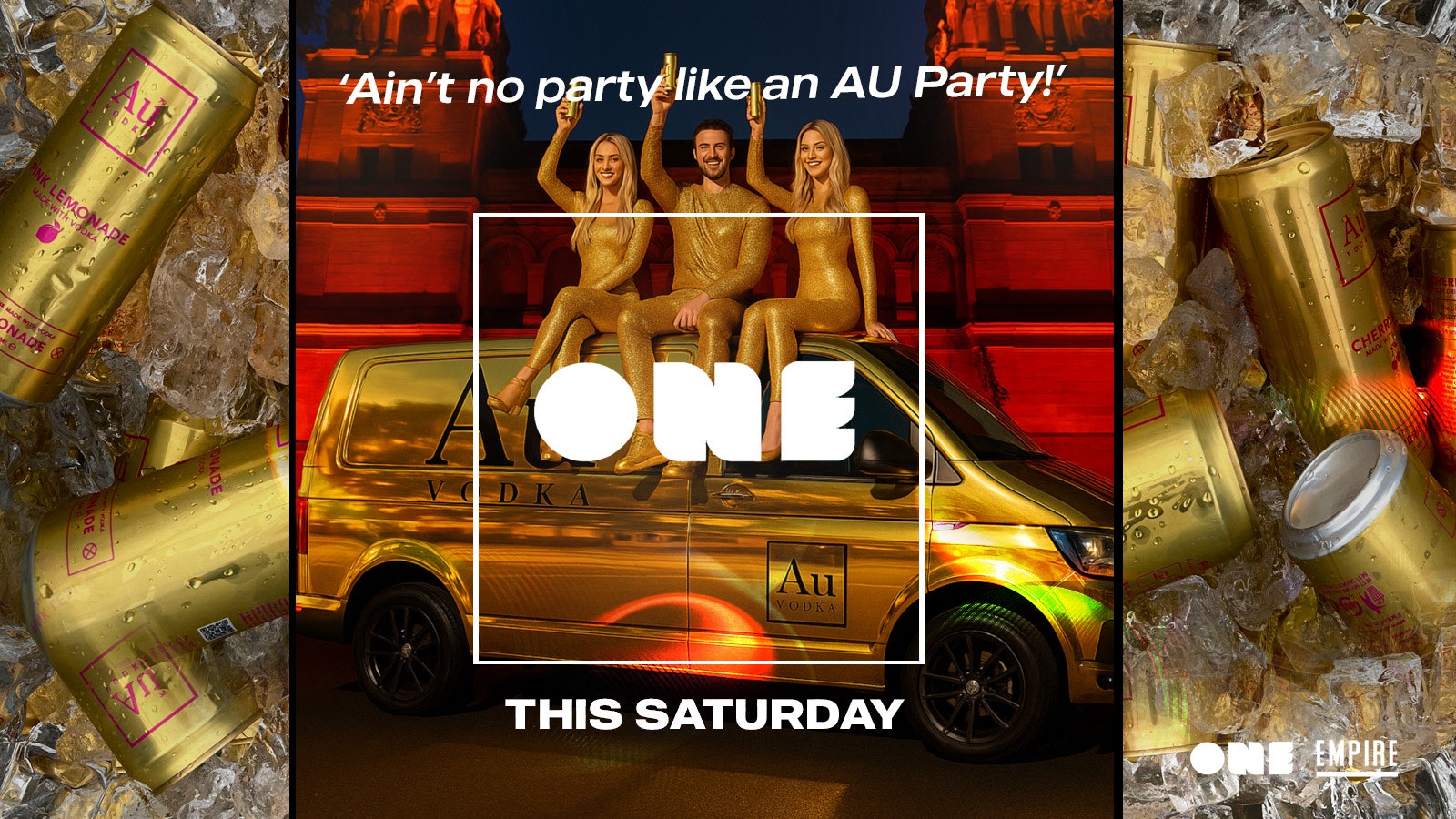 ONE EMPIRE – AU PARTY – THIS SATURDAY!