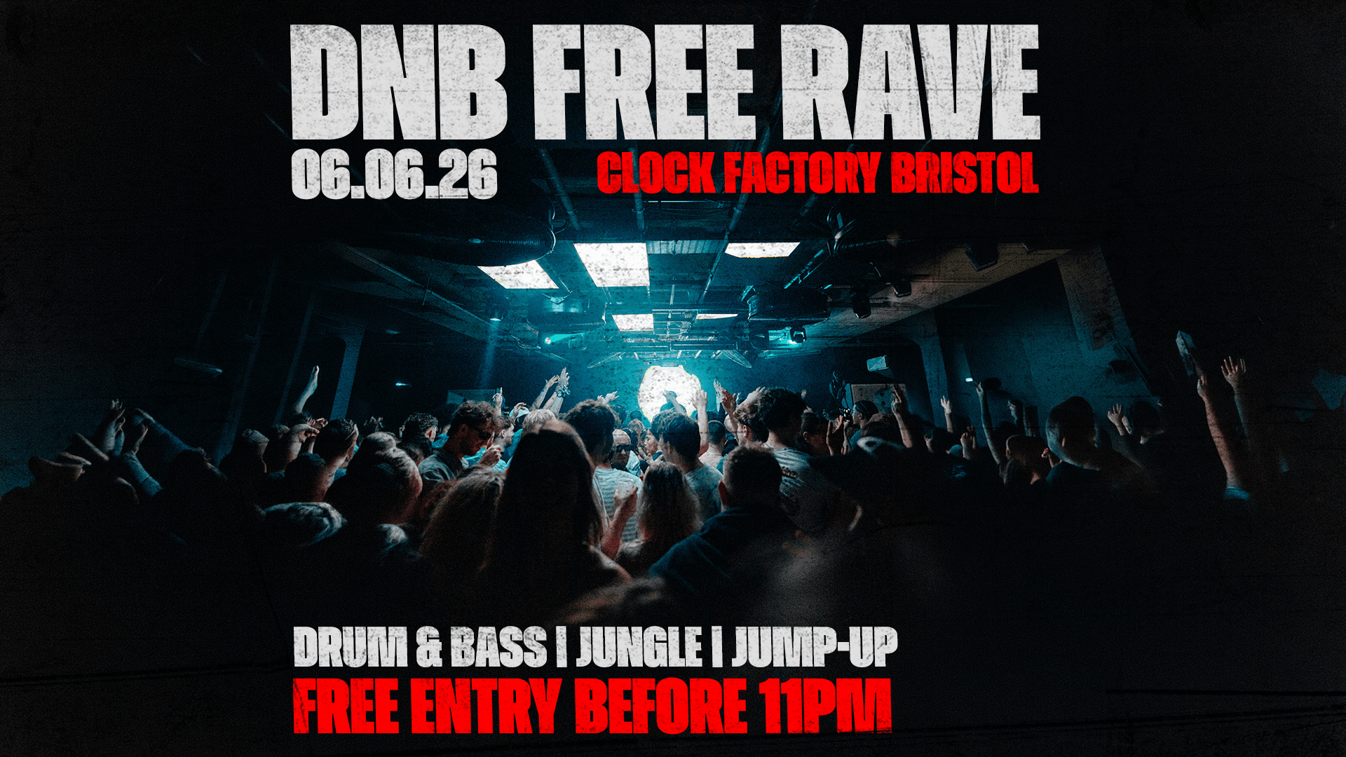 Drum & Bass FREE Rave • Bristol