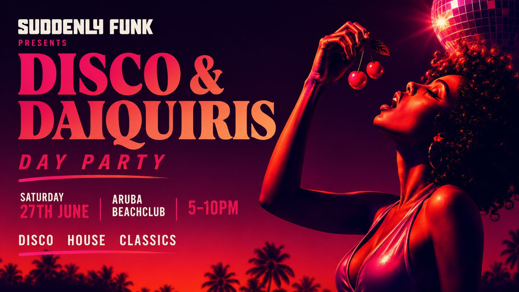 Suddenly Funk presents Daytime Disco @ Aruba 27.06.26