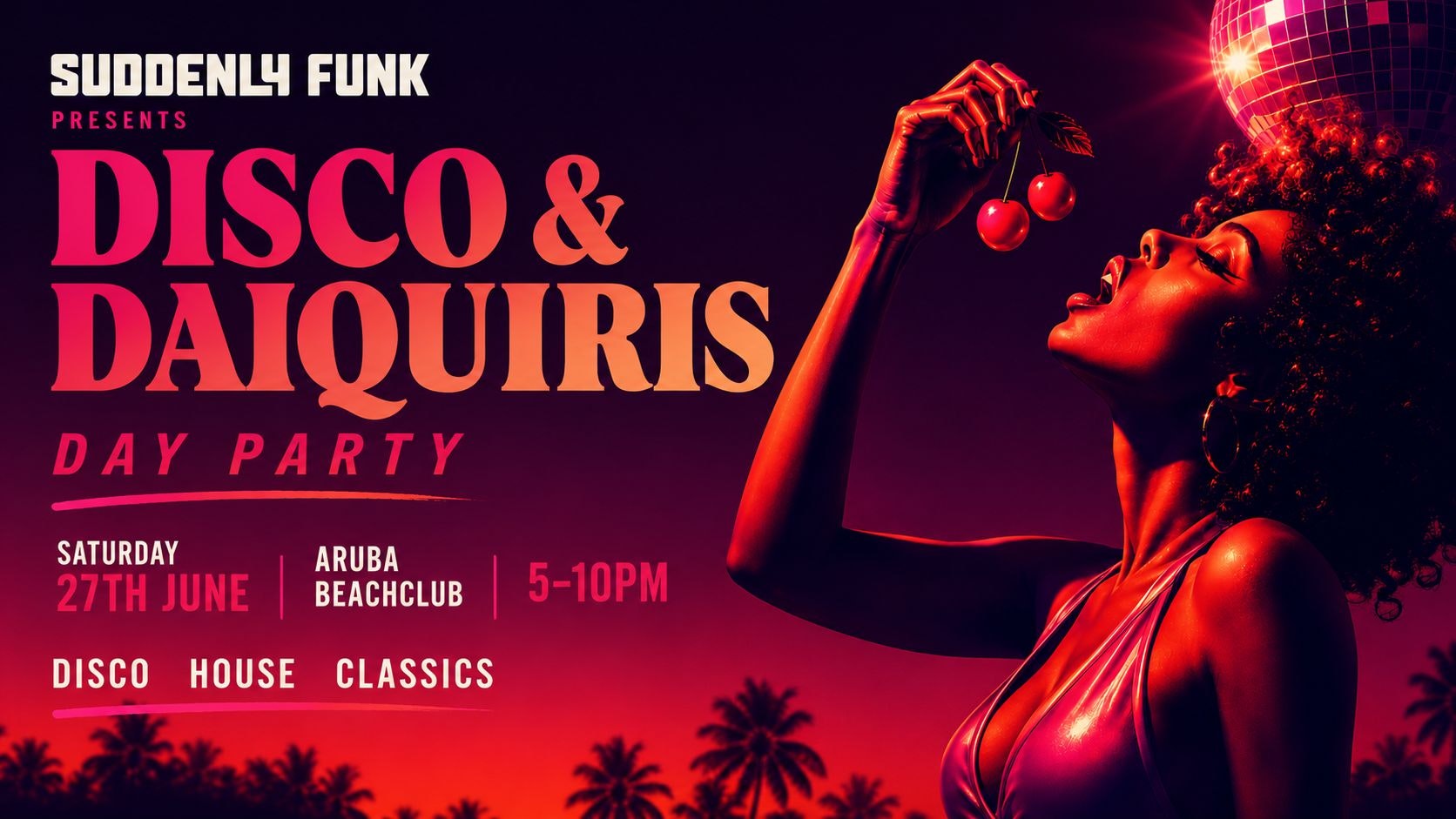 Suddenly Funk presents Daytime Disco @ Aruba 27.06.26