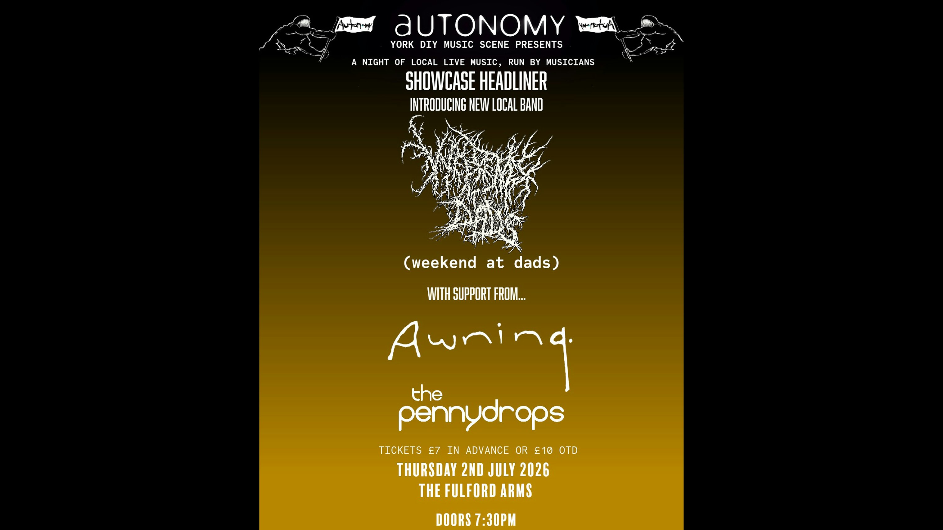 AUTONOMY 7! Feat: weekend at dads | Awning | The Pennydrops