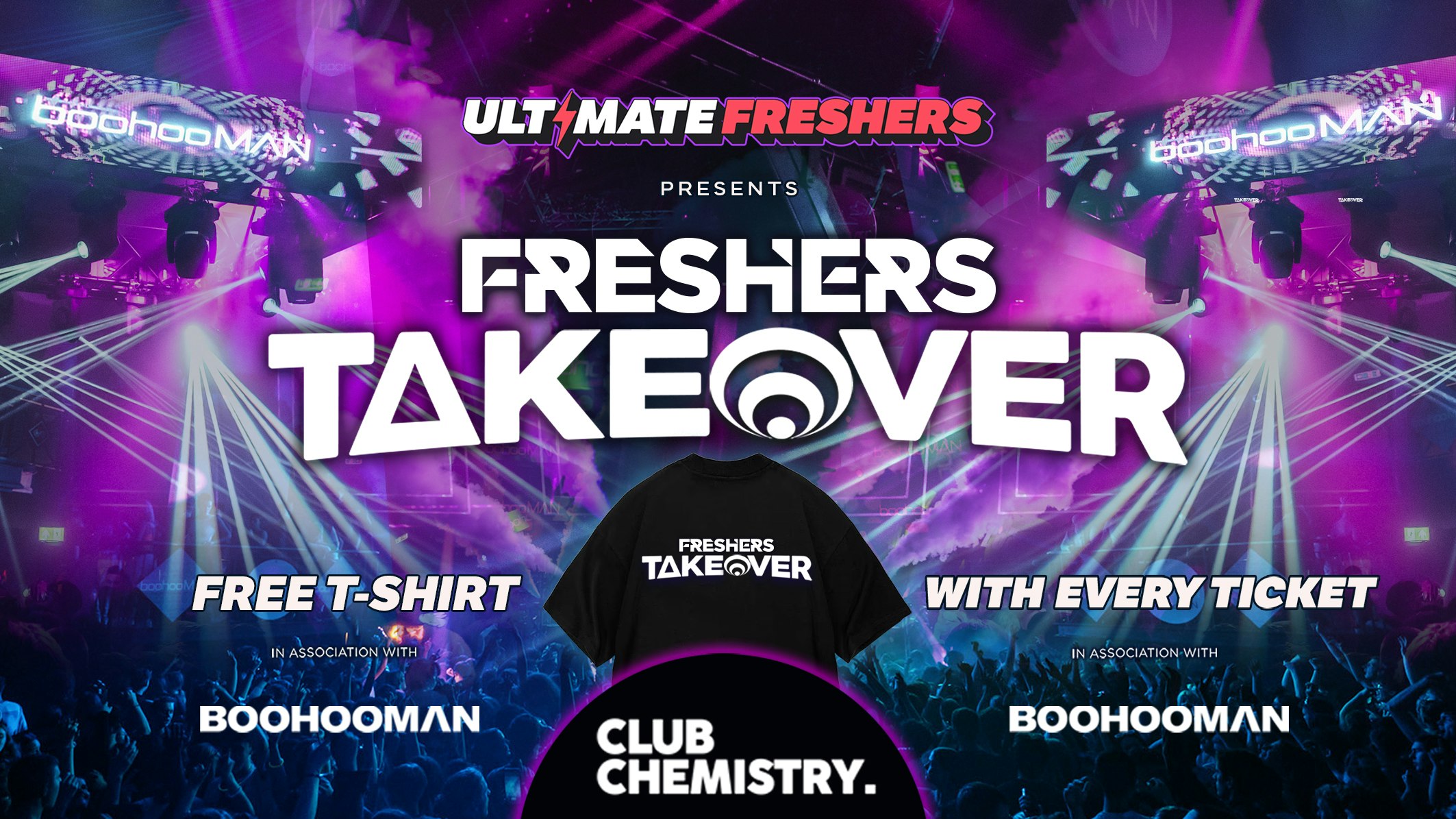 FRESHERS TAKEOVER CANTERBURY / KENT FRESHERS 2026 ⚡️Official Student Partners with BoohooMAN 👕 FREE T-Shirt with Every Ticket! ⚡Sold Out 15 years Running!