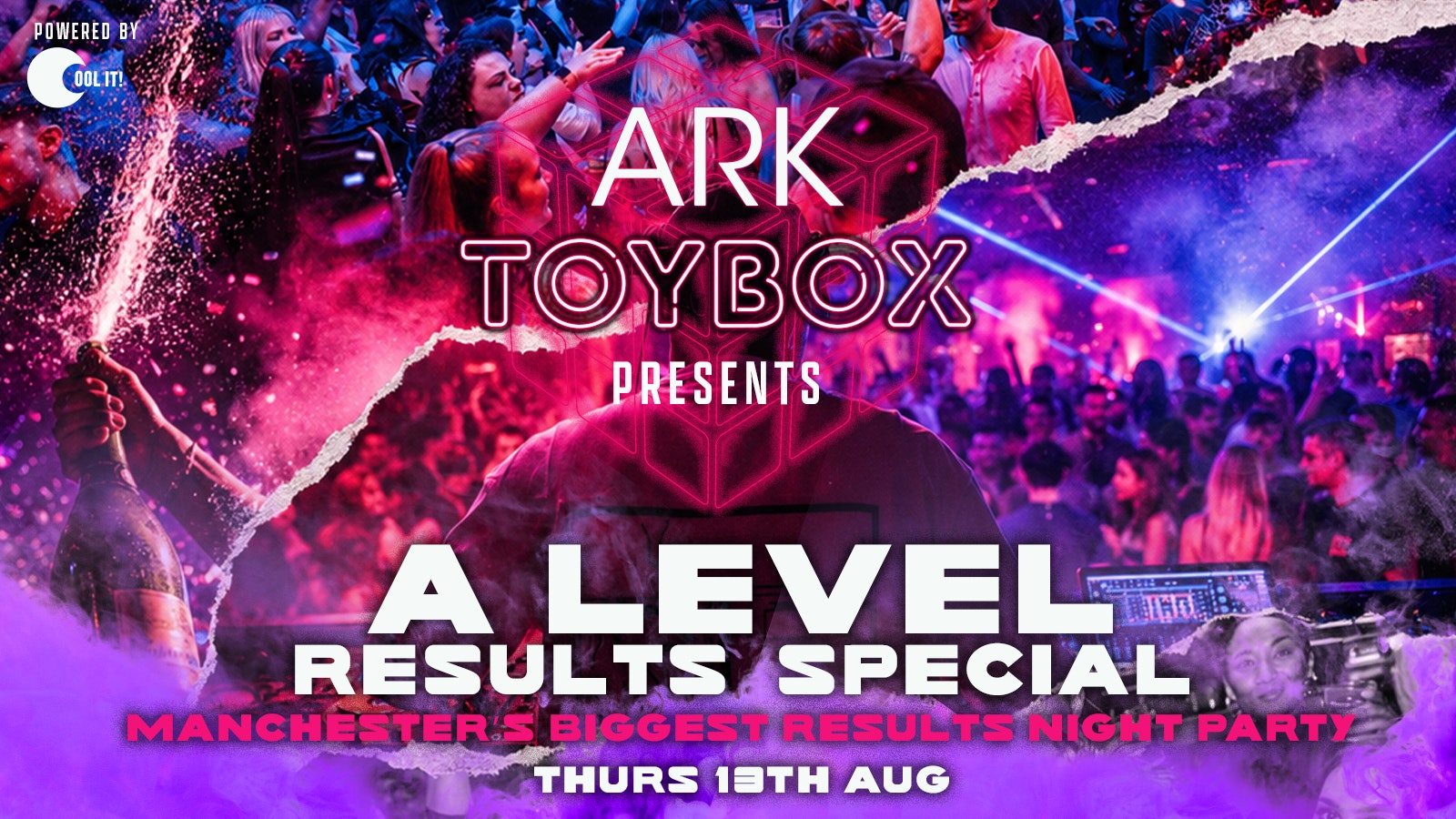 TOYBOX 🪩🧸 presents MANCHESTER’S BIGGEST A LEVEL RESULTS PARTY