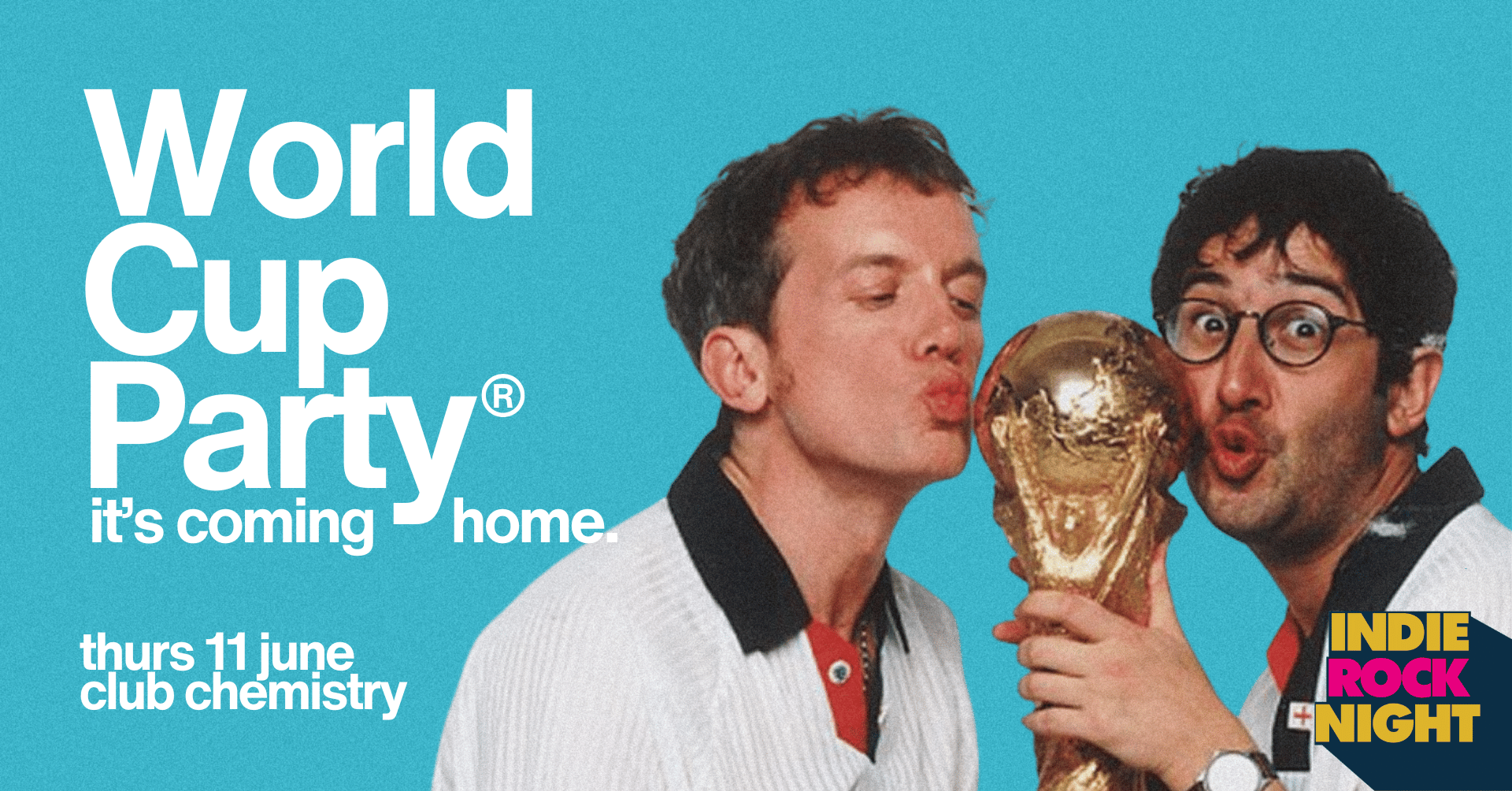 Indie Rock Night ∙ WORLD CUP FOOTY SHIRT PARTY 🏆 *24 £5 TICKETS LEFT*