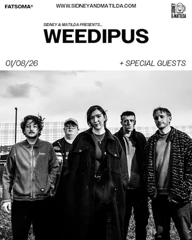 S&M Presents: Weedipus — SIDNEY & MATILDA