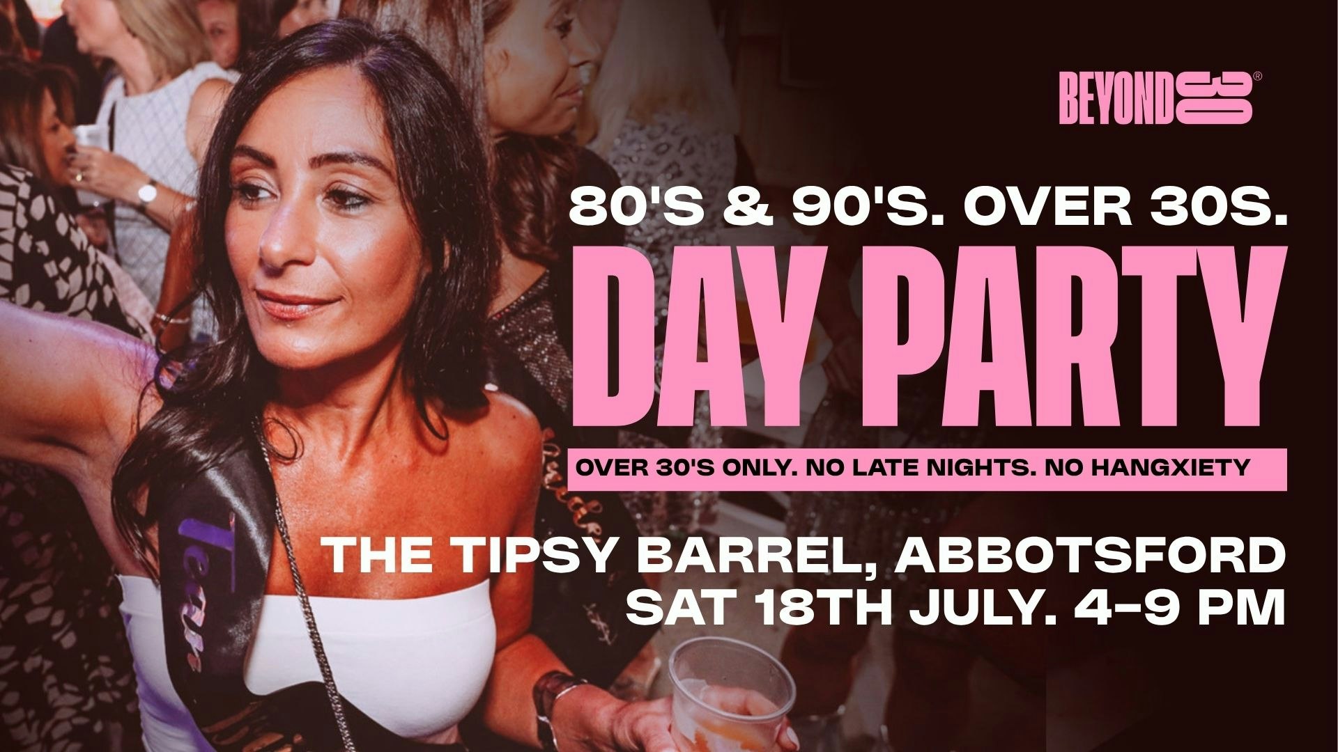 80s & 90s Over 30s Daytime Clubbing – ABBOTSFORD🕺🏽