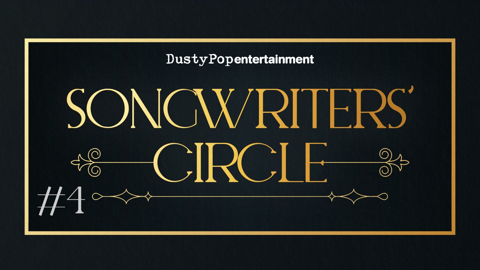 Songwriters’ Circle #4 @ Lock 91