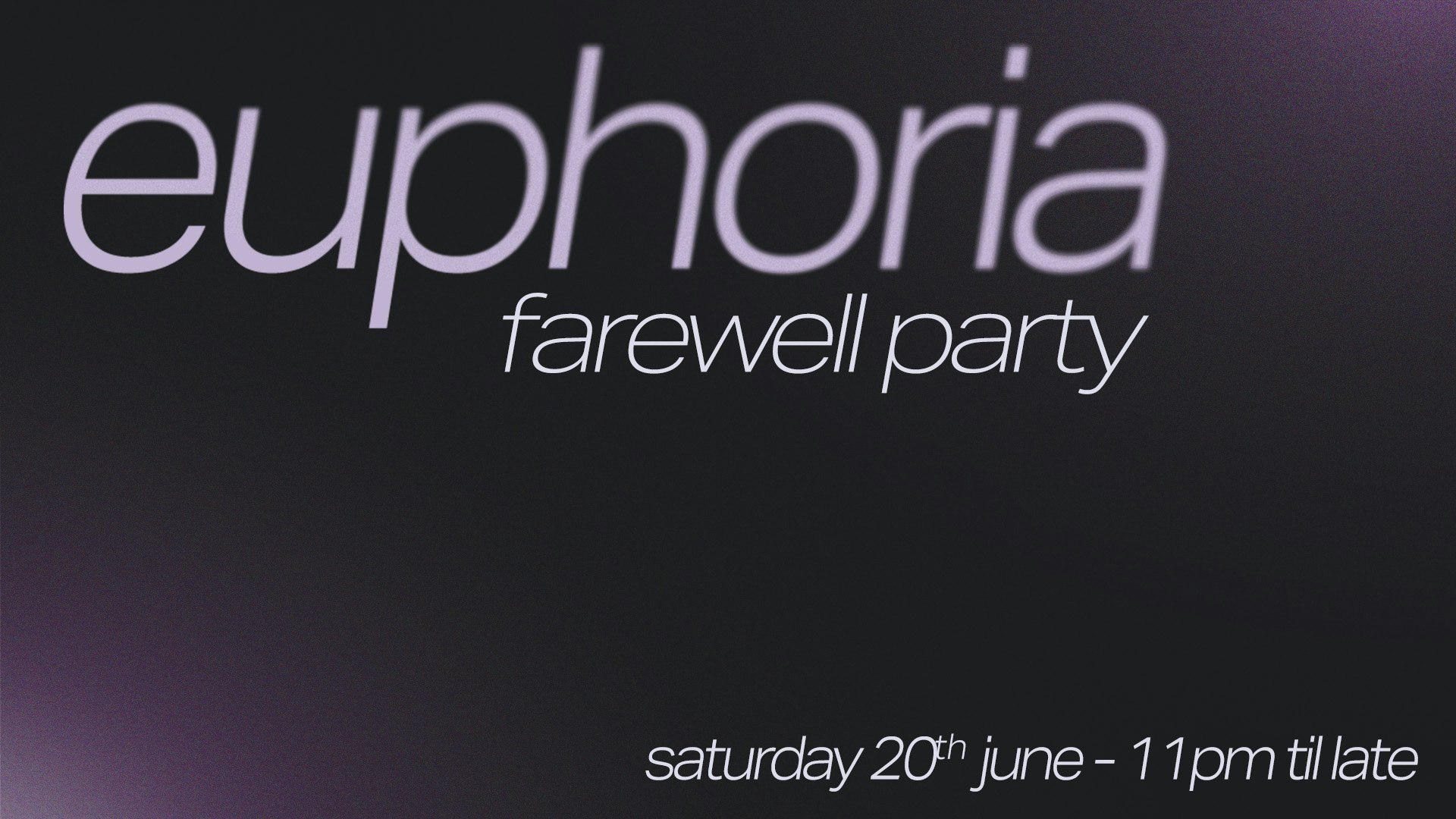 One Last Night Of Euphoria (Upstairs Room)