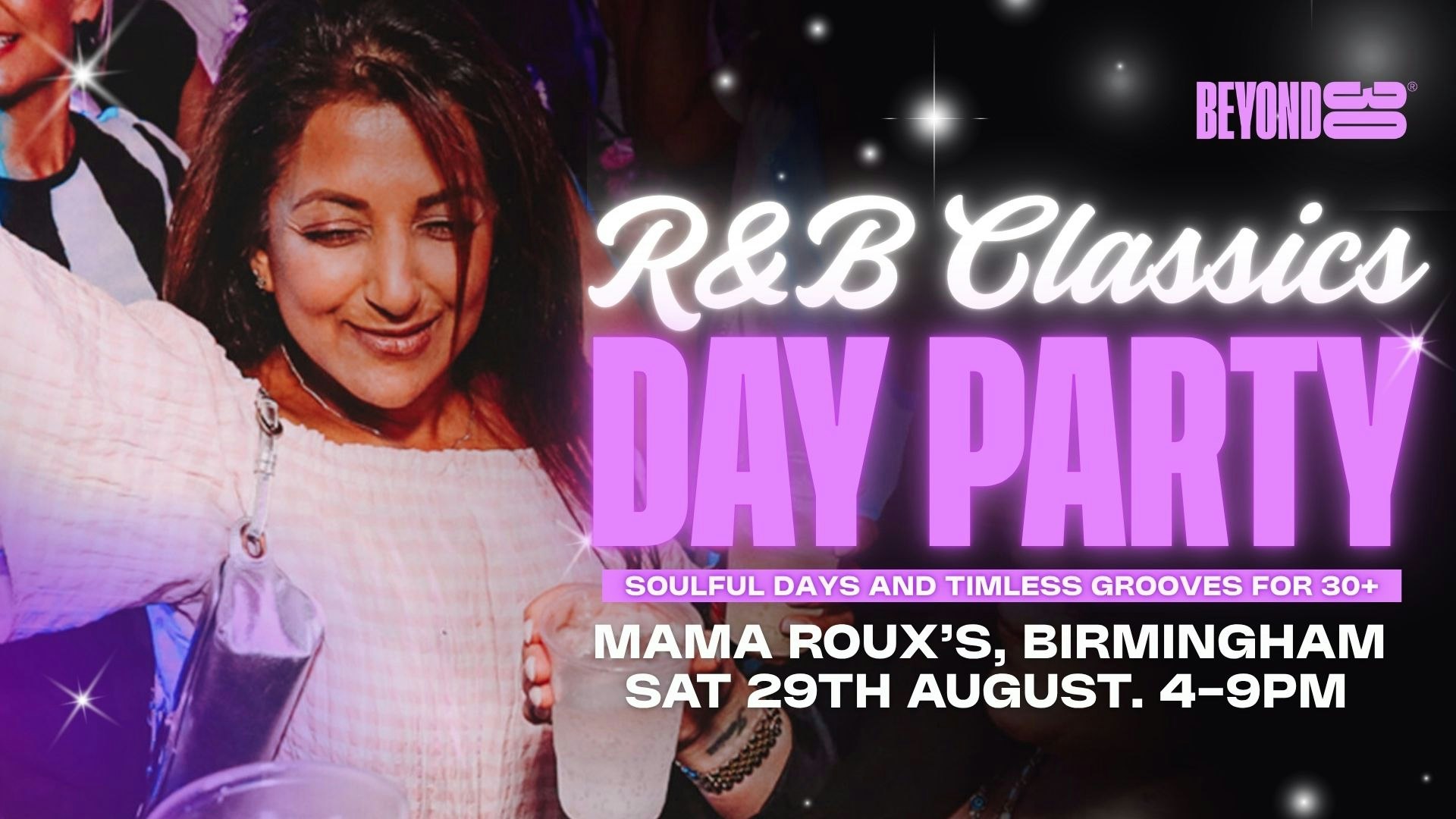 Over 30s R&B Classics Outdoor Daytime Clubbing – BIRMINGHAM🪩