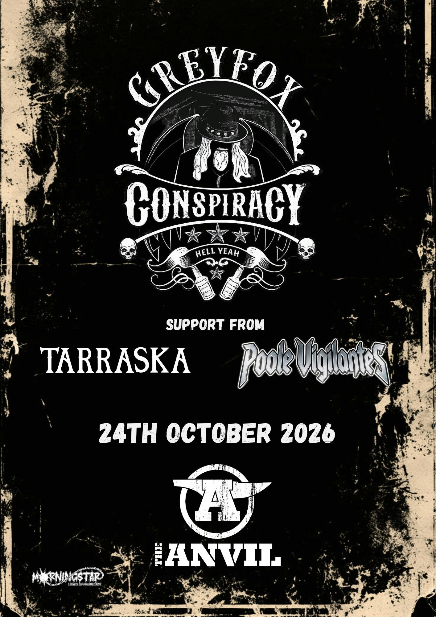 Greyfox Conspiracy // Tarraska // Poole Vigilantes