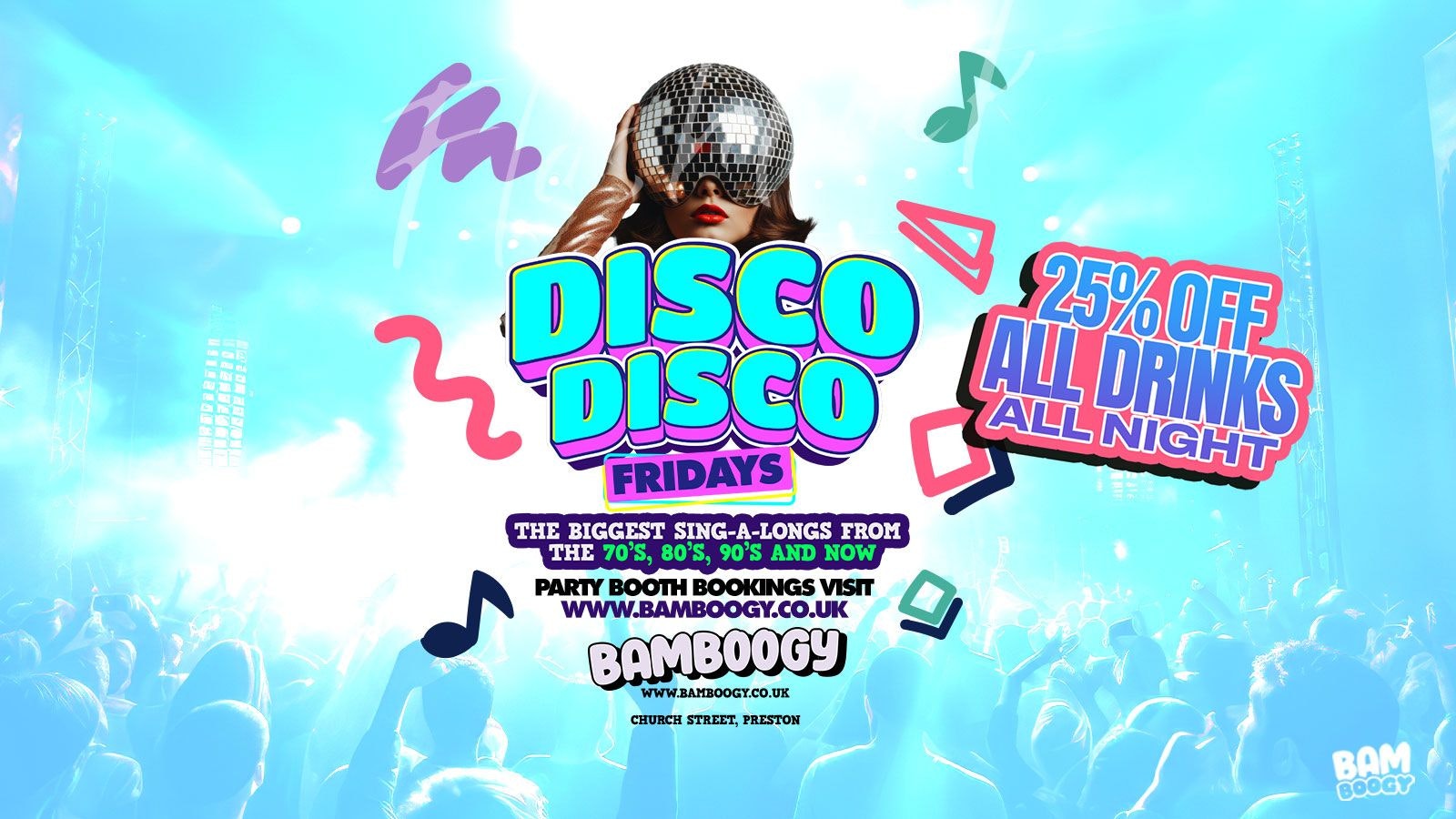 🪩 DISCO FRIDAY’S 25% OFF ALL DRINKS // BAMBOOGY PRESTON 🪩